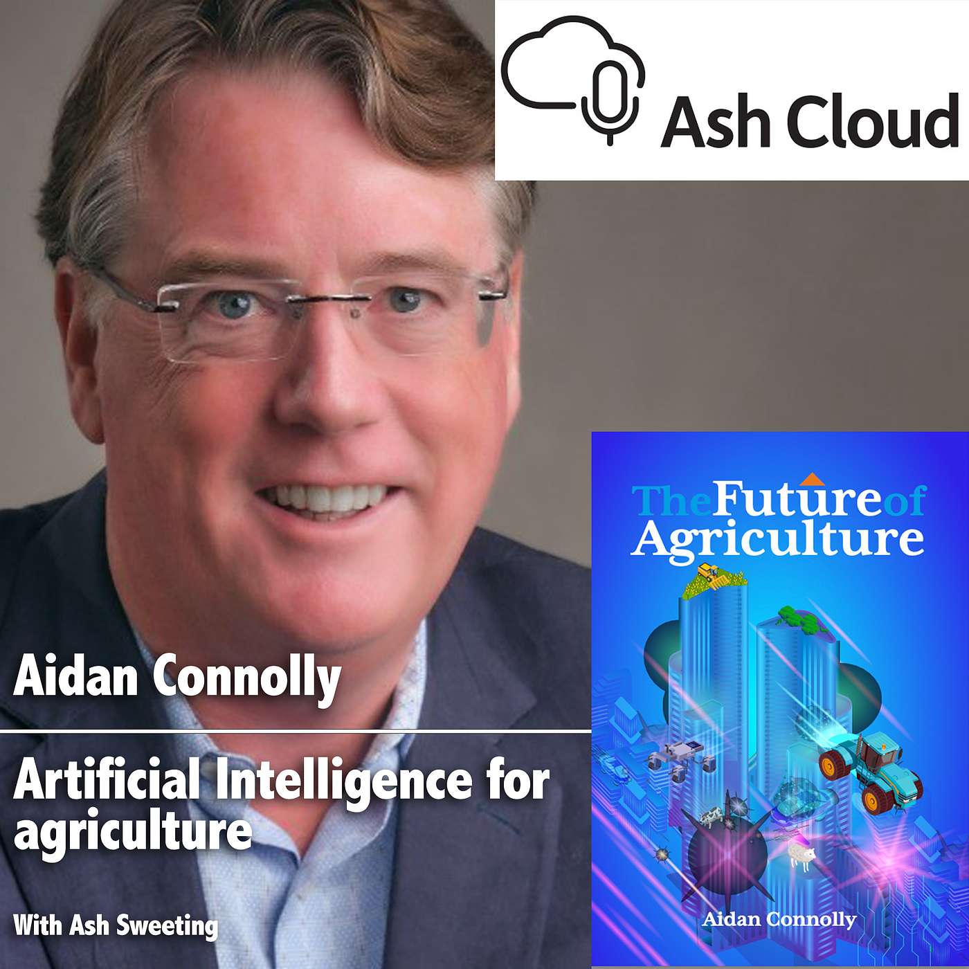 Artificial intelligence is neither artificial nor intelligent? with Aidan Connolly