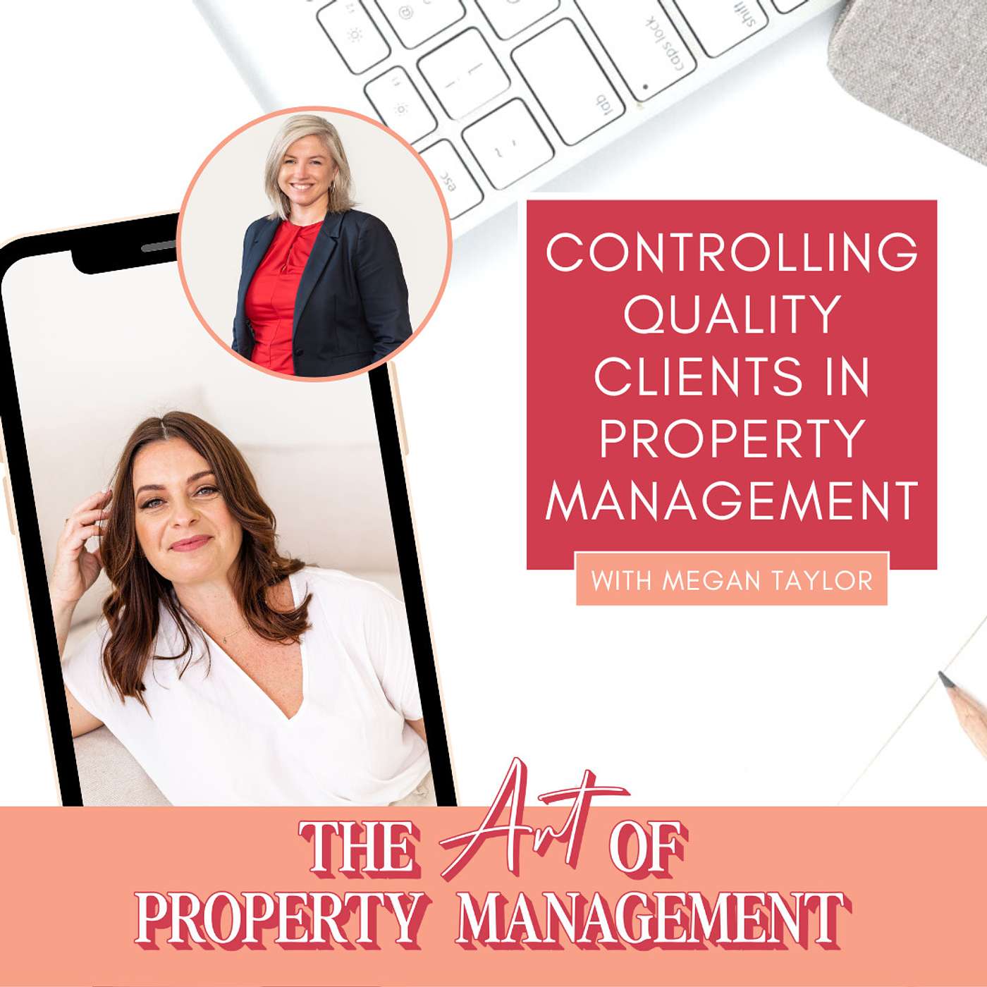 Controlling Quality Clients in Property Management