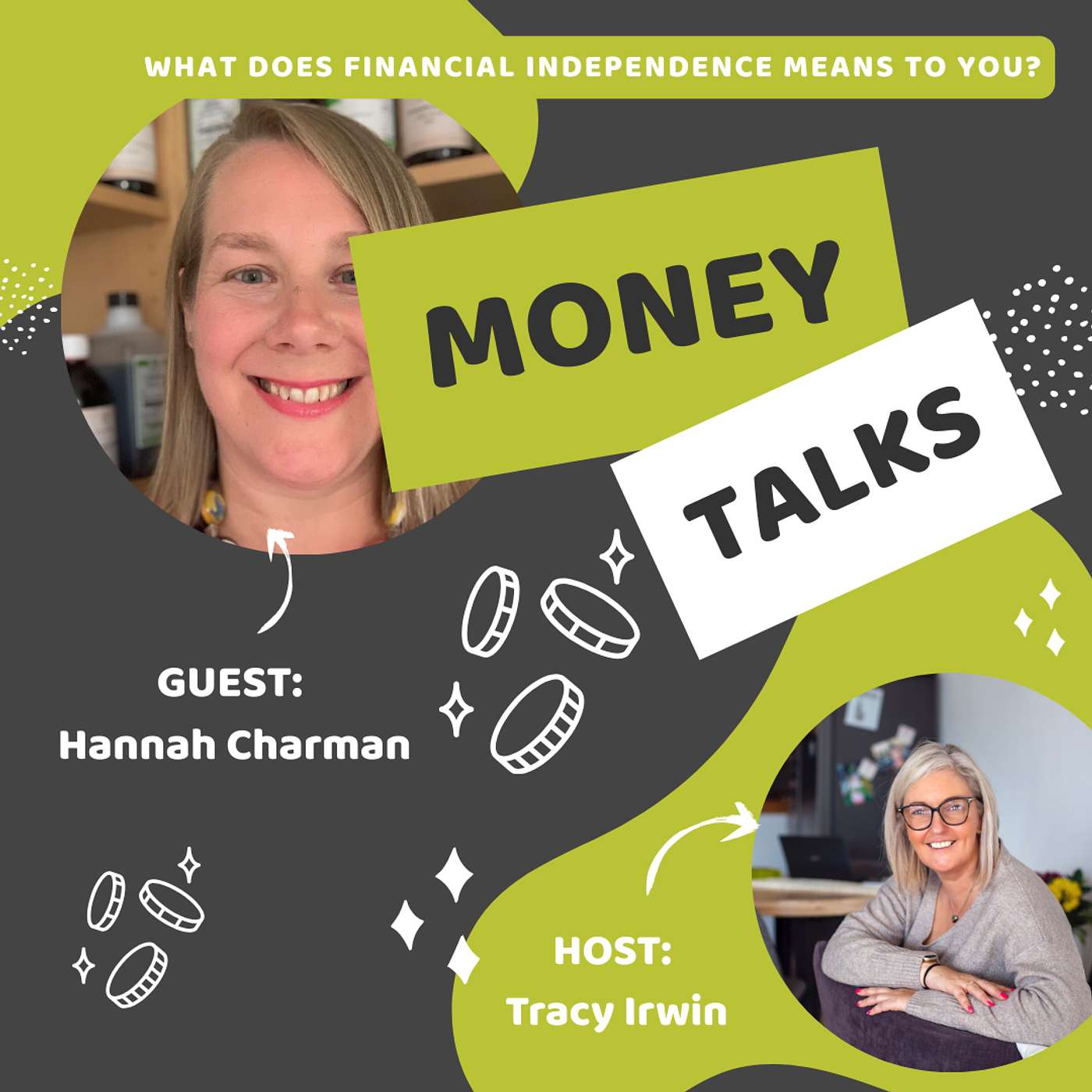 Money Talks: Real Financial Independence Chats