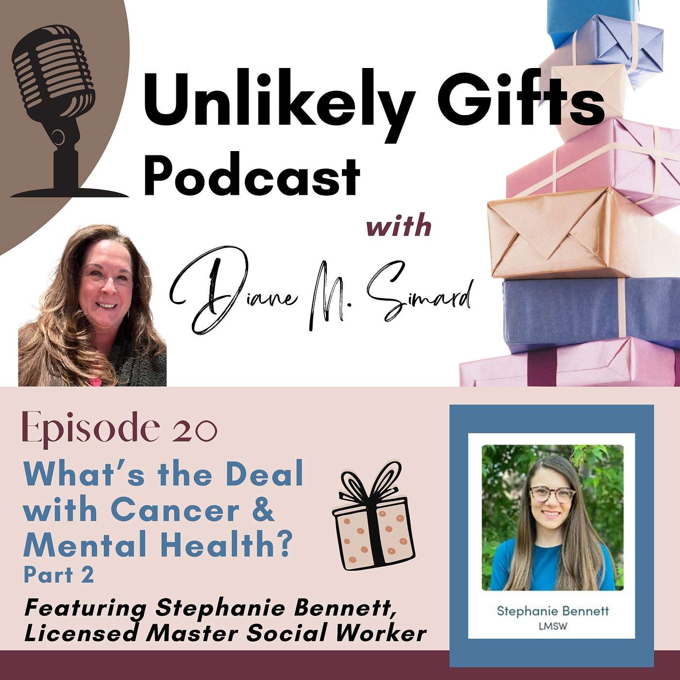Unlikely Gifts with Diane M. Simard
