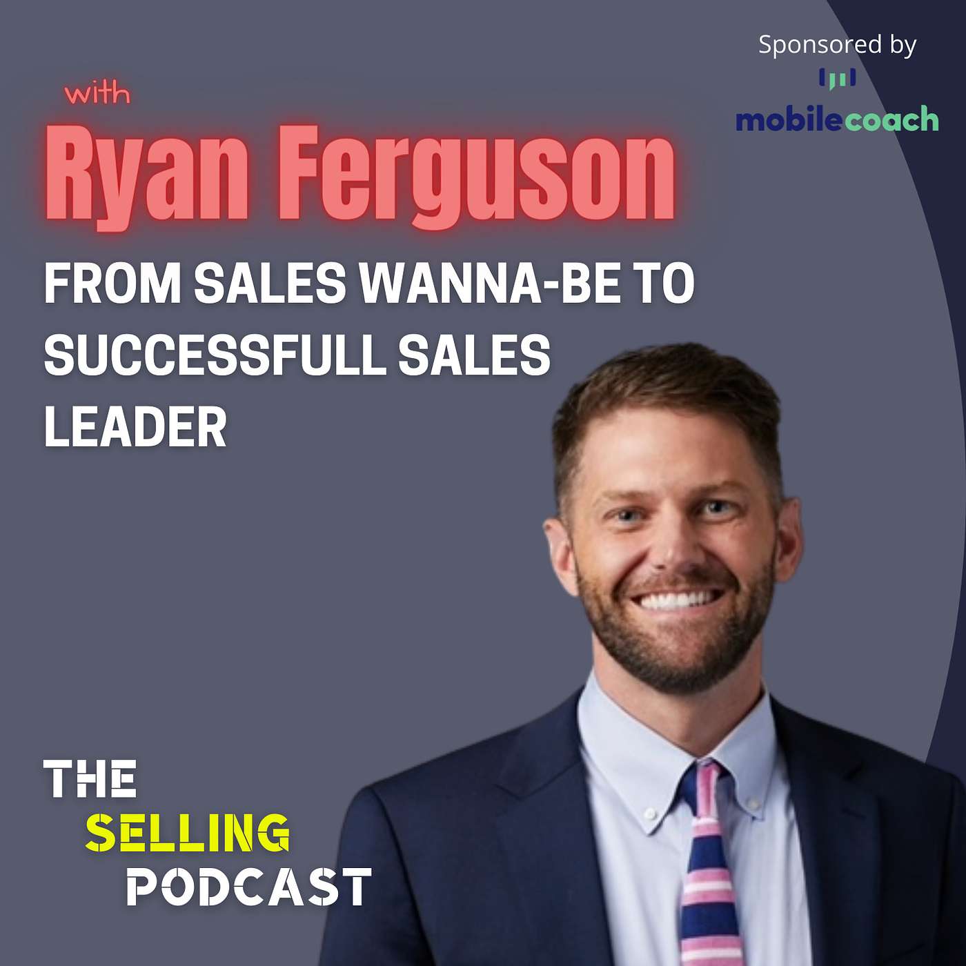 The Selling Podcast