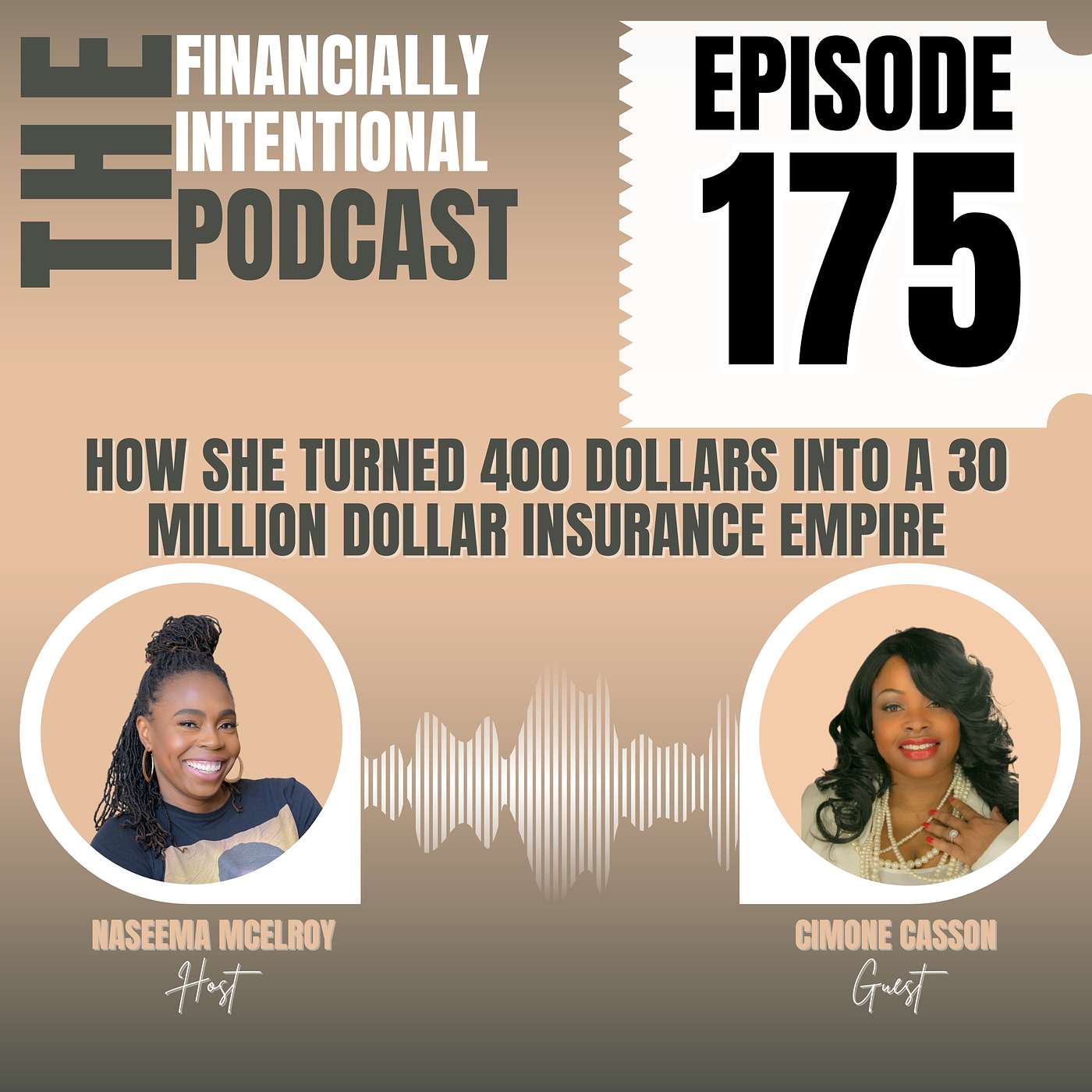 How She Turned 400 Dollars Into a 30 Million Dollar Insurance Empire - Episode 175