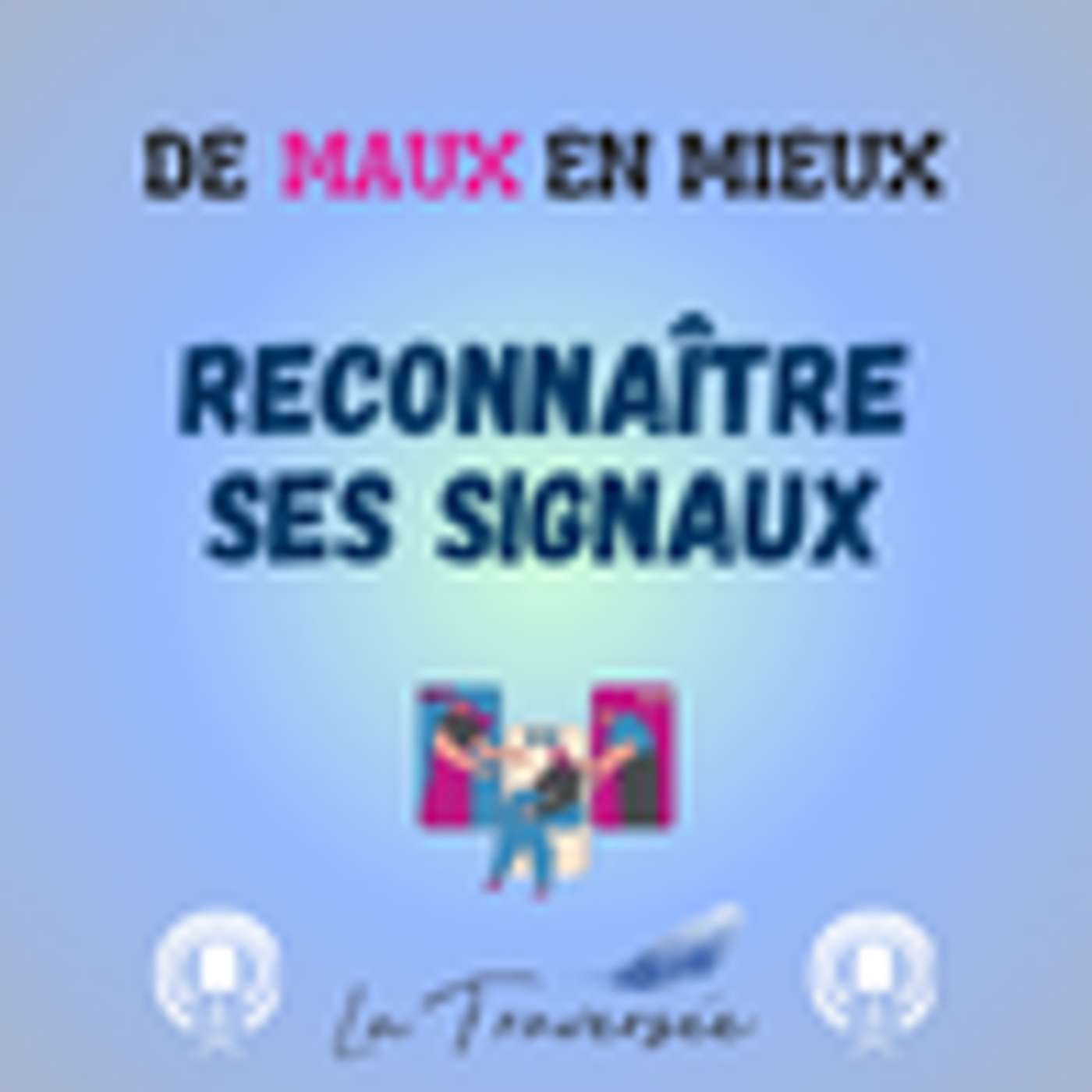 DE MAUX EN MIEUX