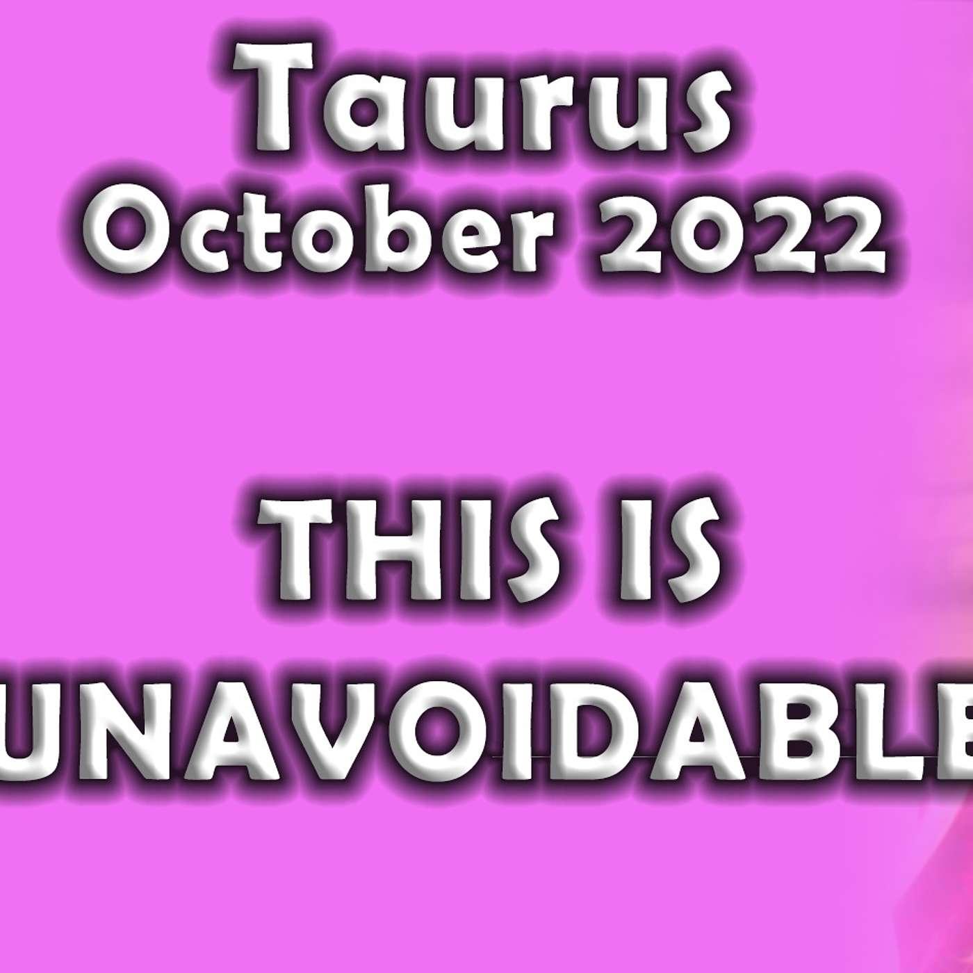 Taurus October 2022 THIS IS UNAVOIDABLE (Astrology Horoscope)