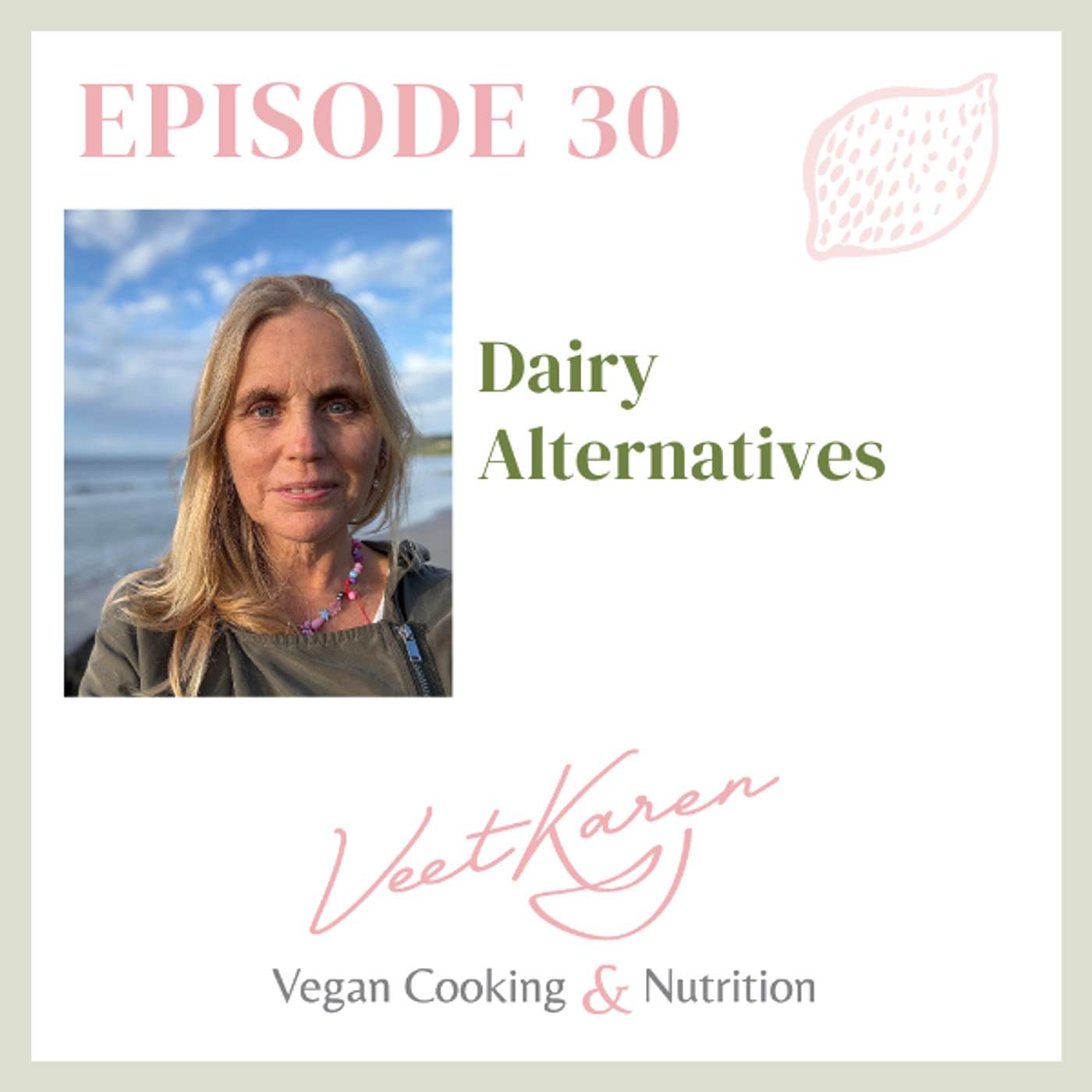 Veet Karen The Vegan Cooking and Nutrition Podcast