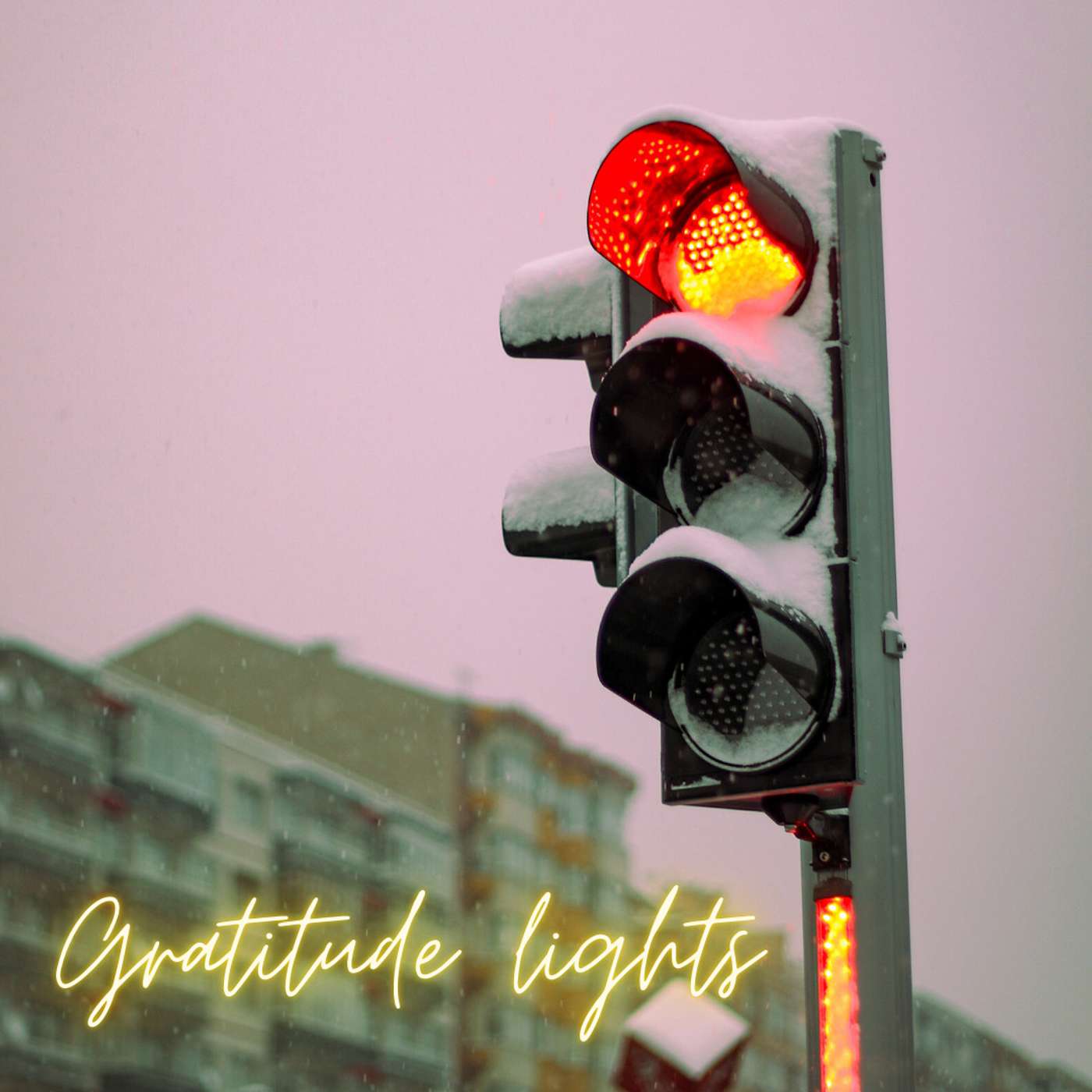 Episode 41: Gratitude Lights -How to Change the Mundane Into Moments of Gratitude