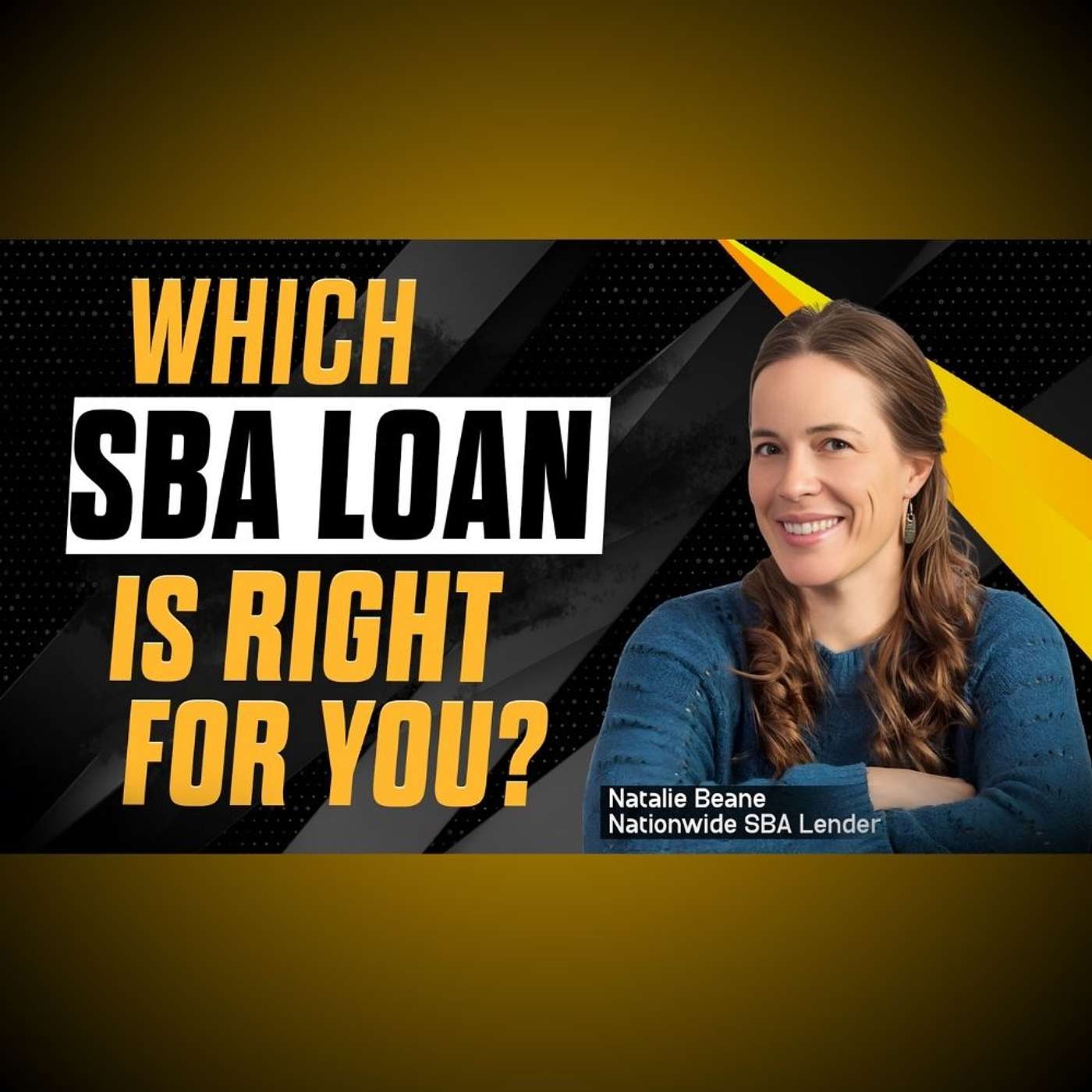 SBA Secrets for Operators: Funding, Readiness, and What Lenders Really Look For, with Natalie Beane