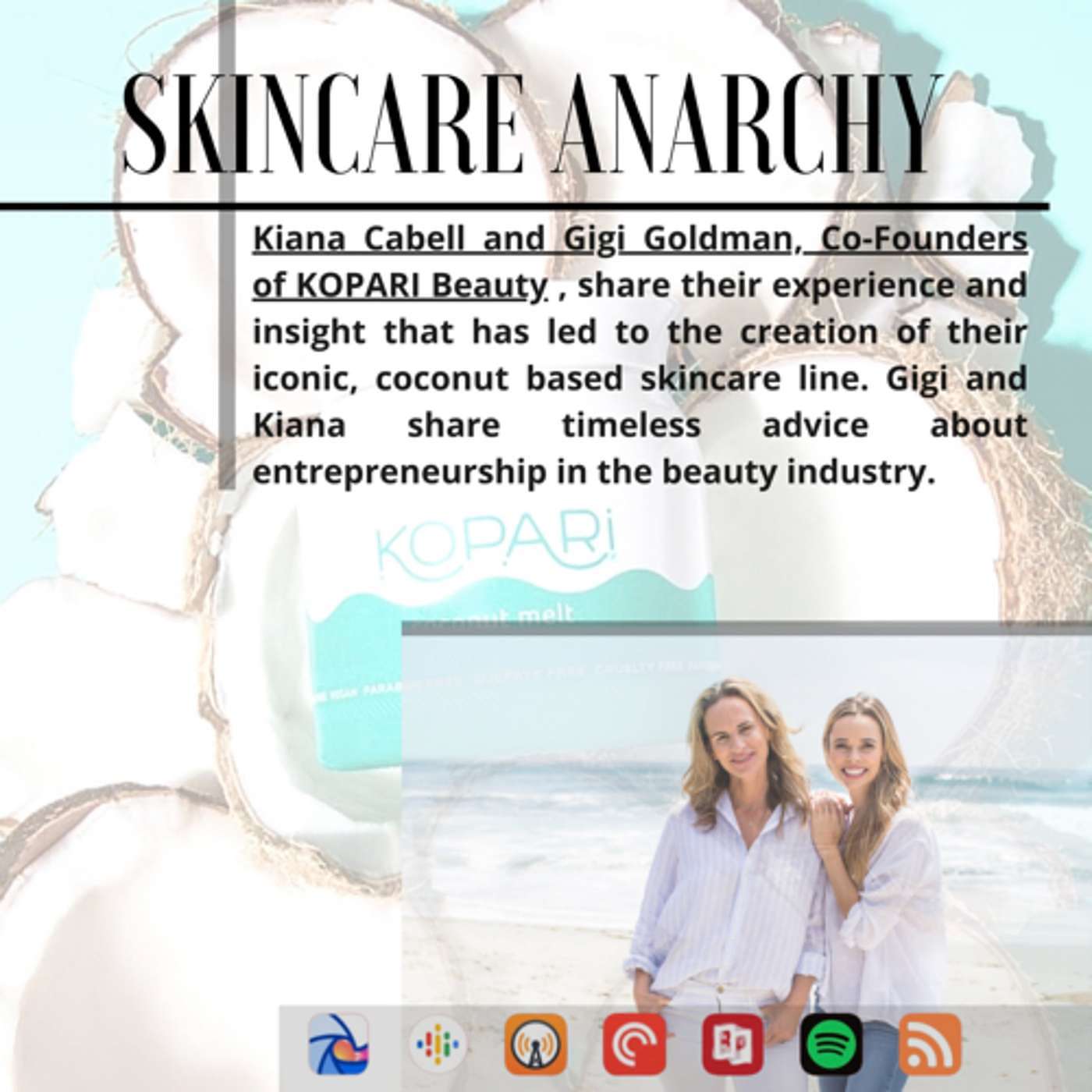 Gigi Goldman and Kiana Cabell, co-founders of KOPARI Beauty