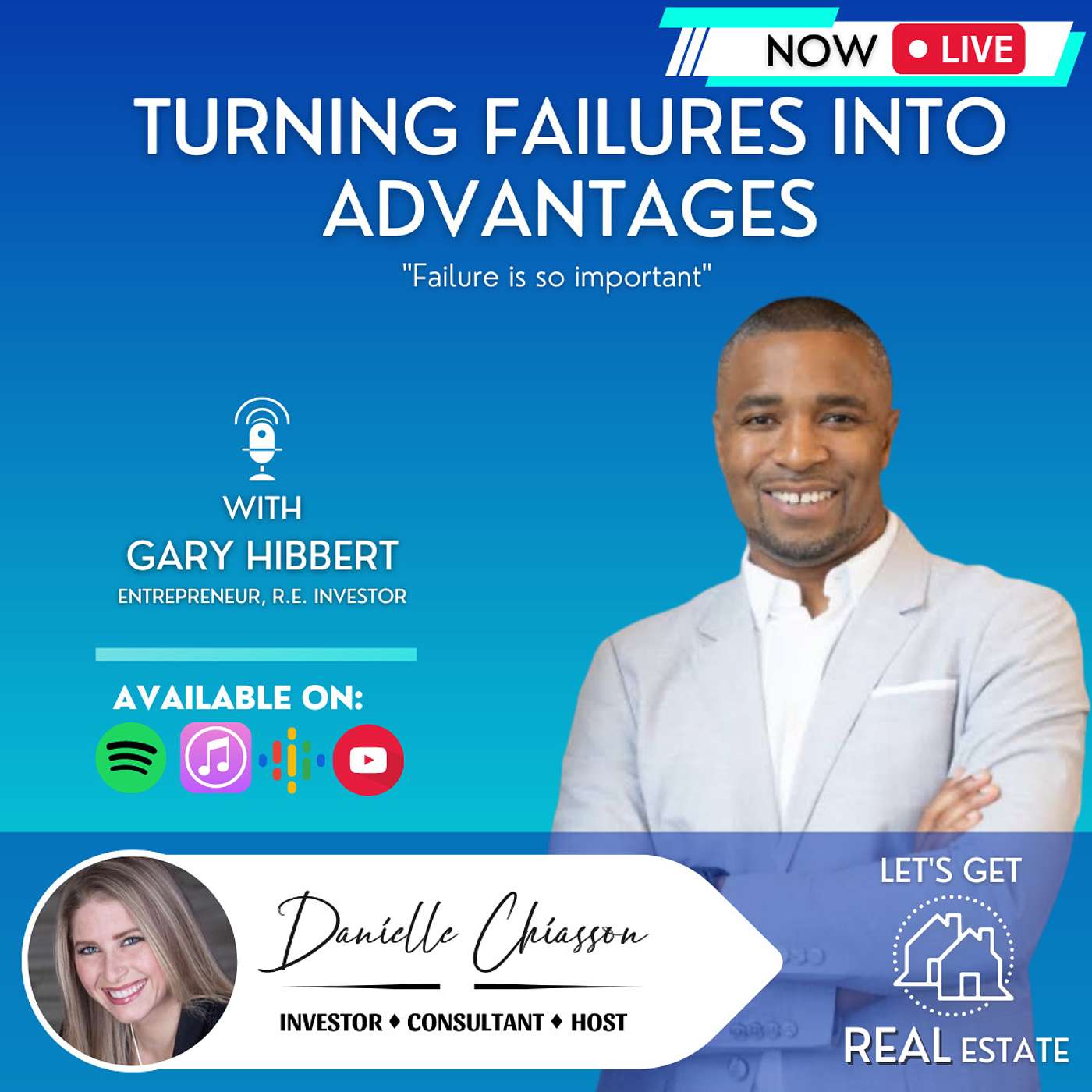 Turning Failures into Advantages with Gary Hibbert Ep. 106 episode artwork