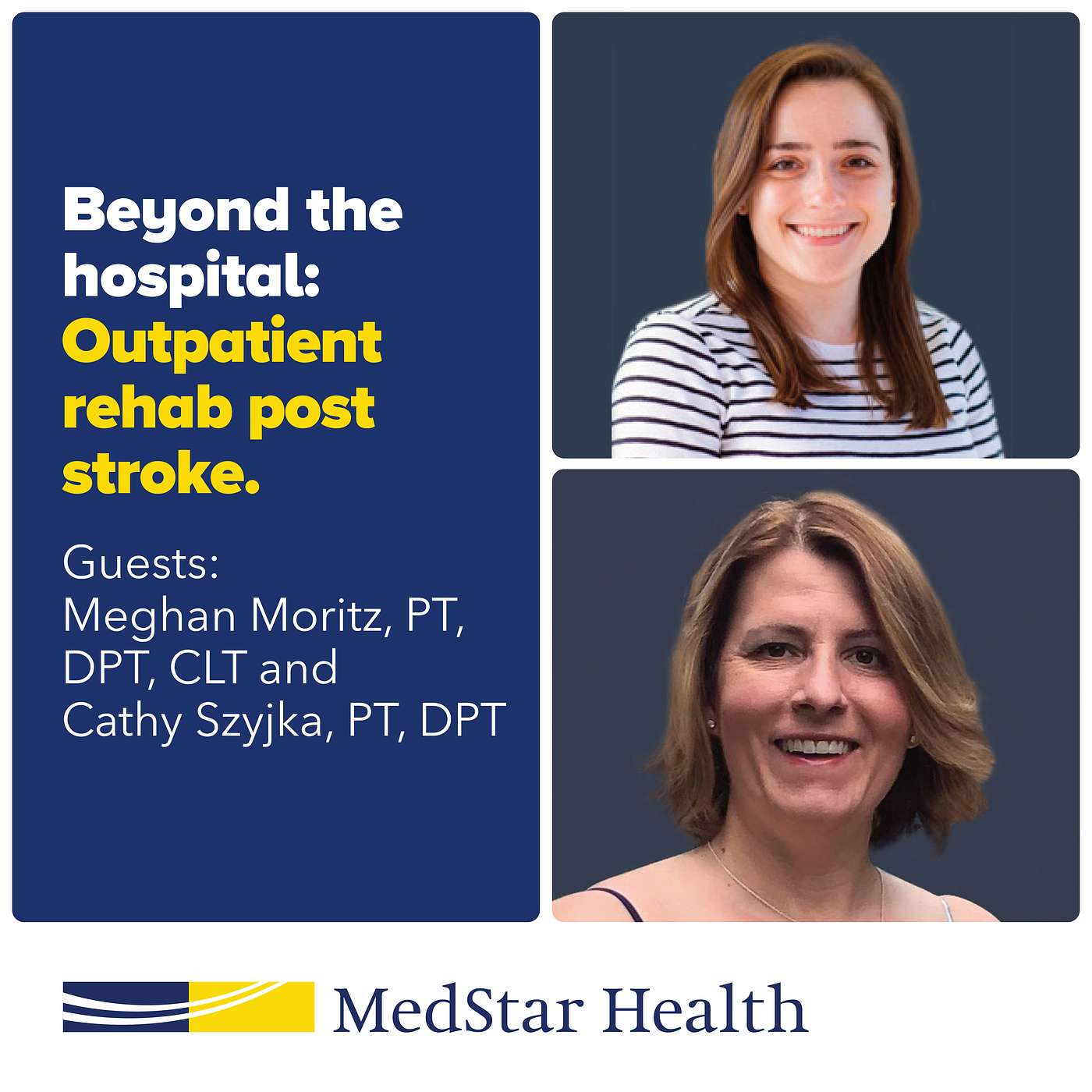 cover of episode Beyond the Hospital, Outpatient Rehab Post Stroke with PTs Meghan Moritz and Cathy Szyjka