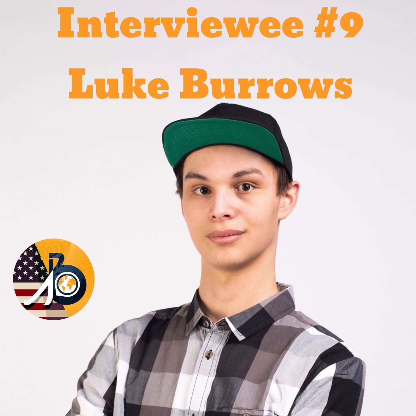 Interviewee #9 - Luke Burrows