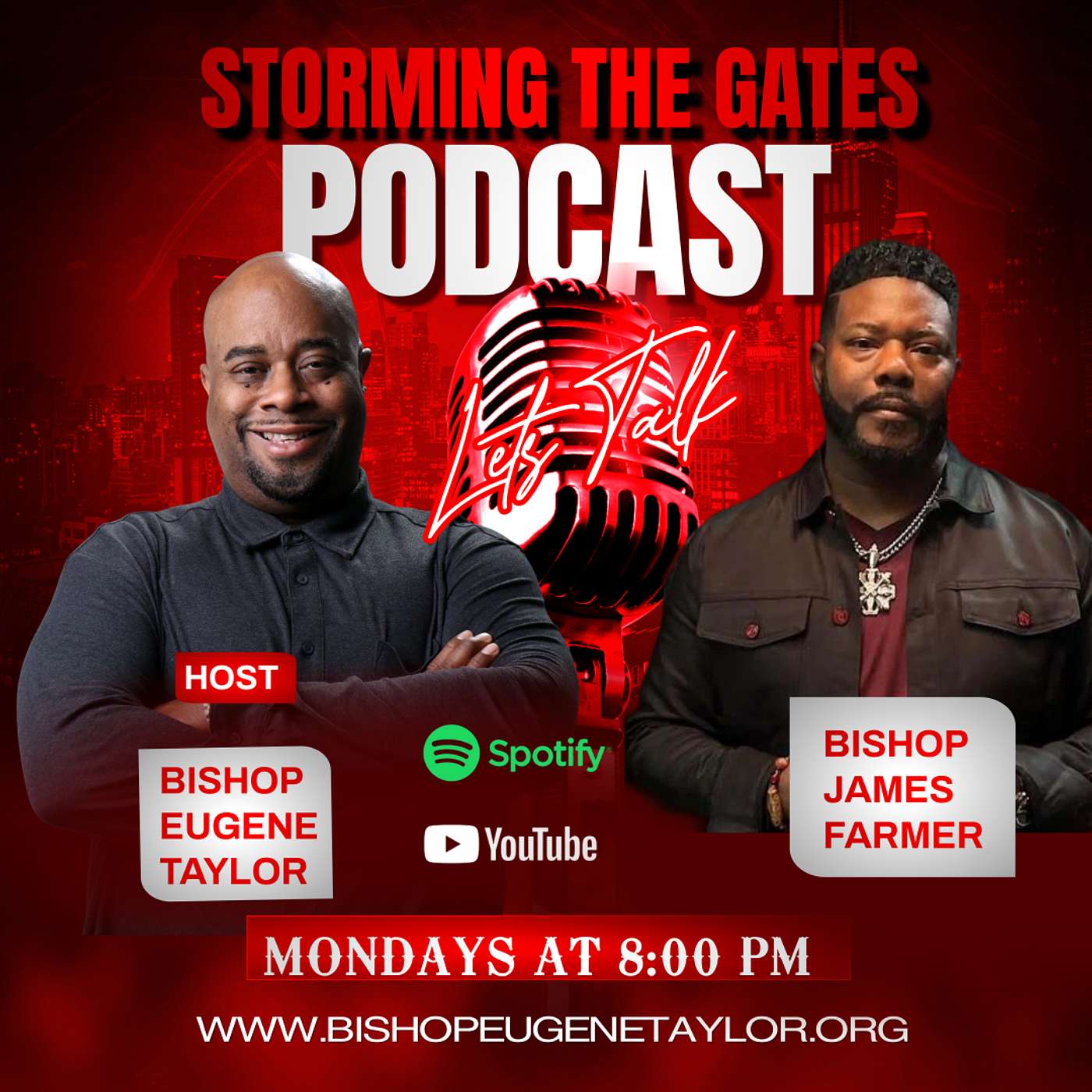 Storming The Gates Podcast Episode with Bishop Eugene Taylor