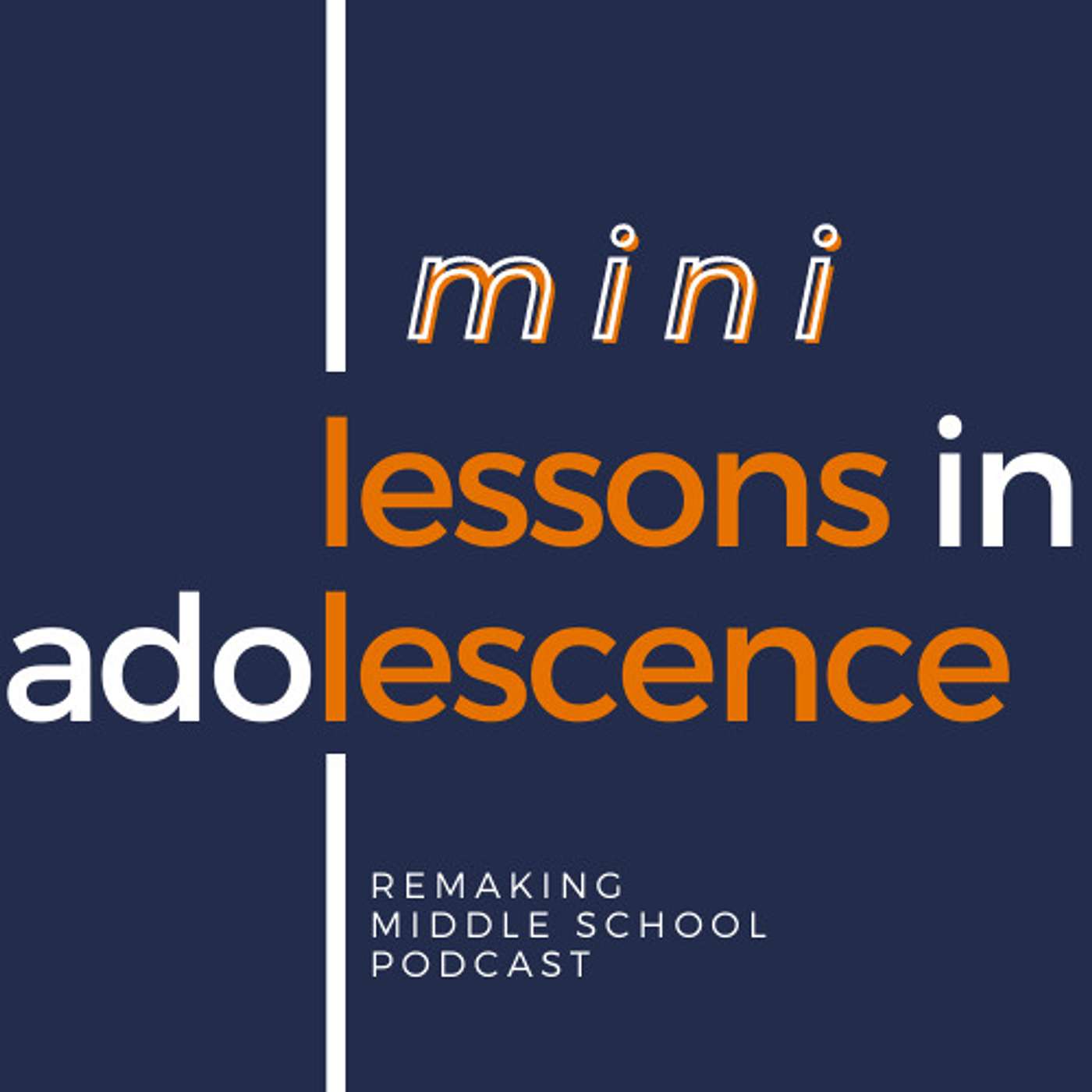 Lessons in Adolescence