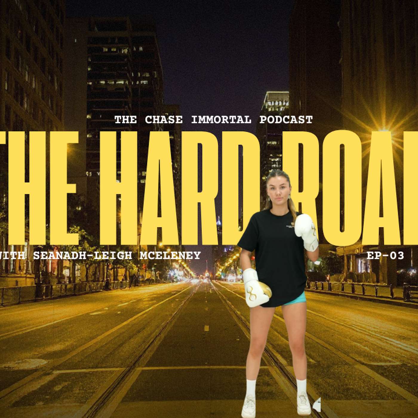 "The Hard Road" with Seanadh-Leigh McEleney episode artwork