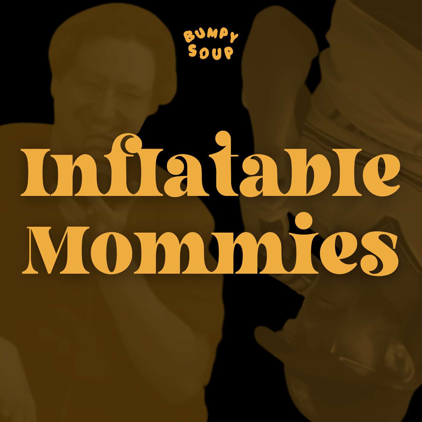 20. Inflatable Mommies 20. Inflatable Mommies