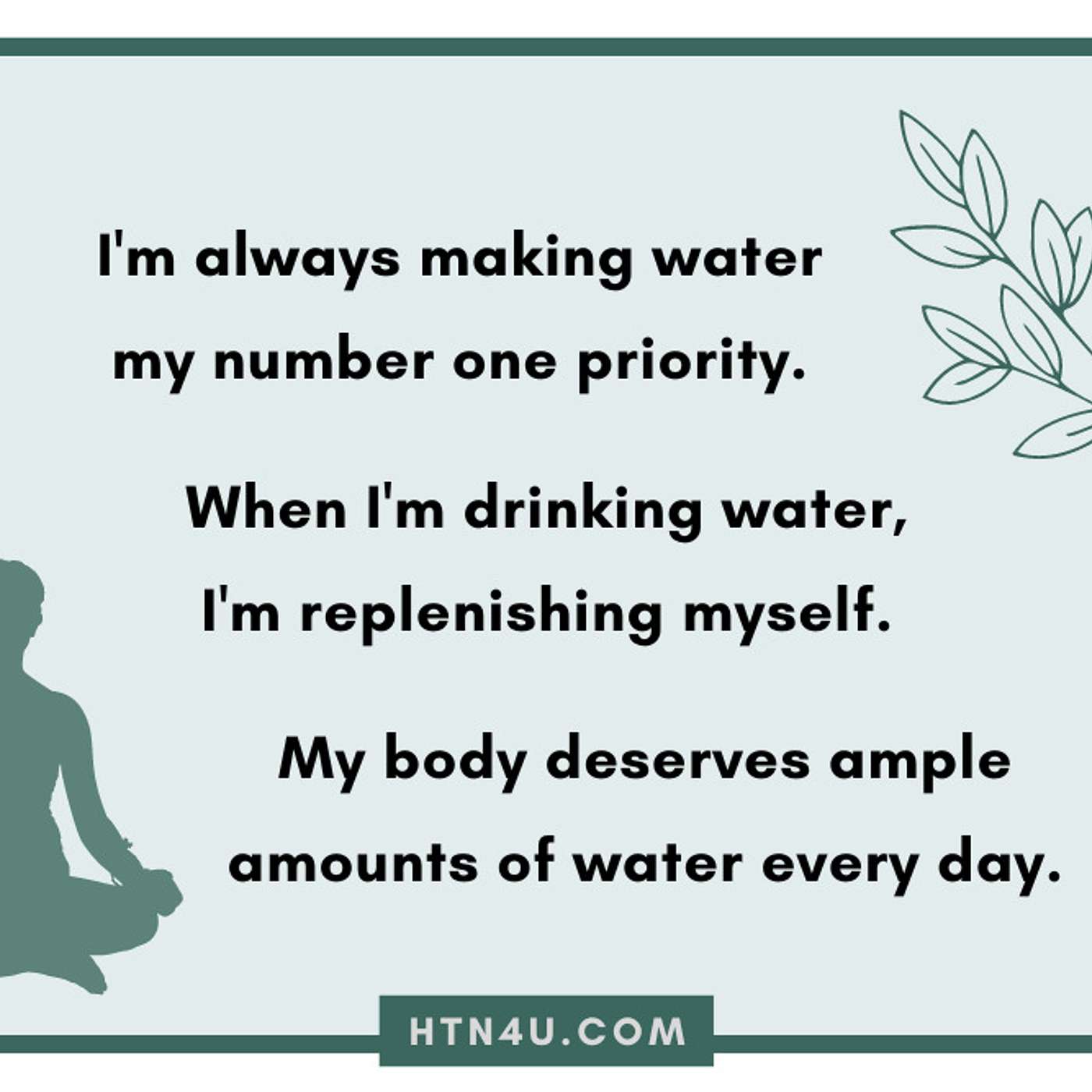 HTN4U Unlimiting Affirmations on Hydration #231
