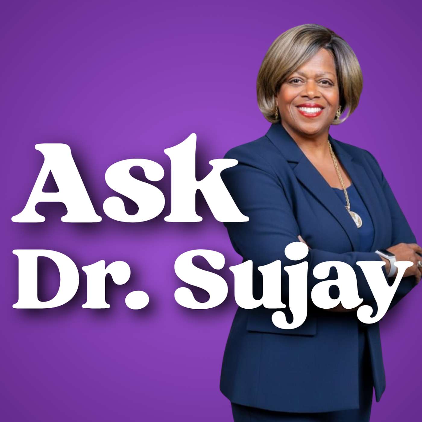 Ask Dr. Sujay