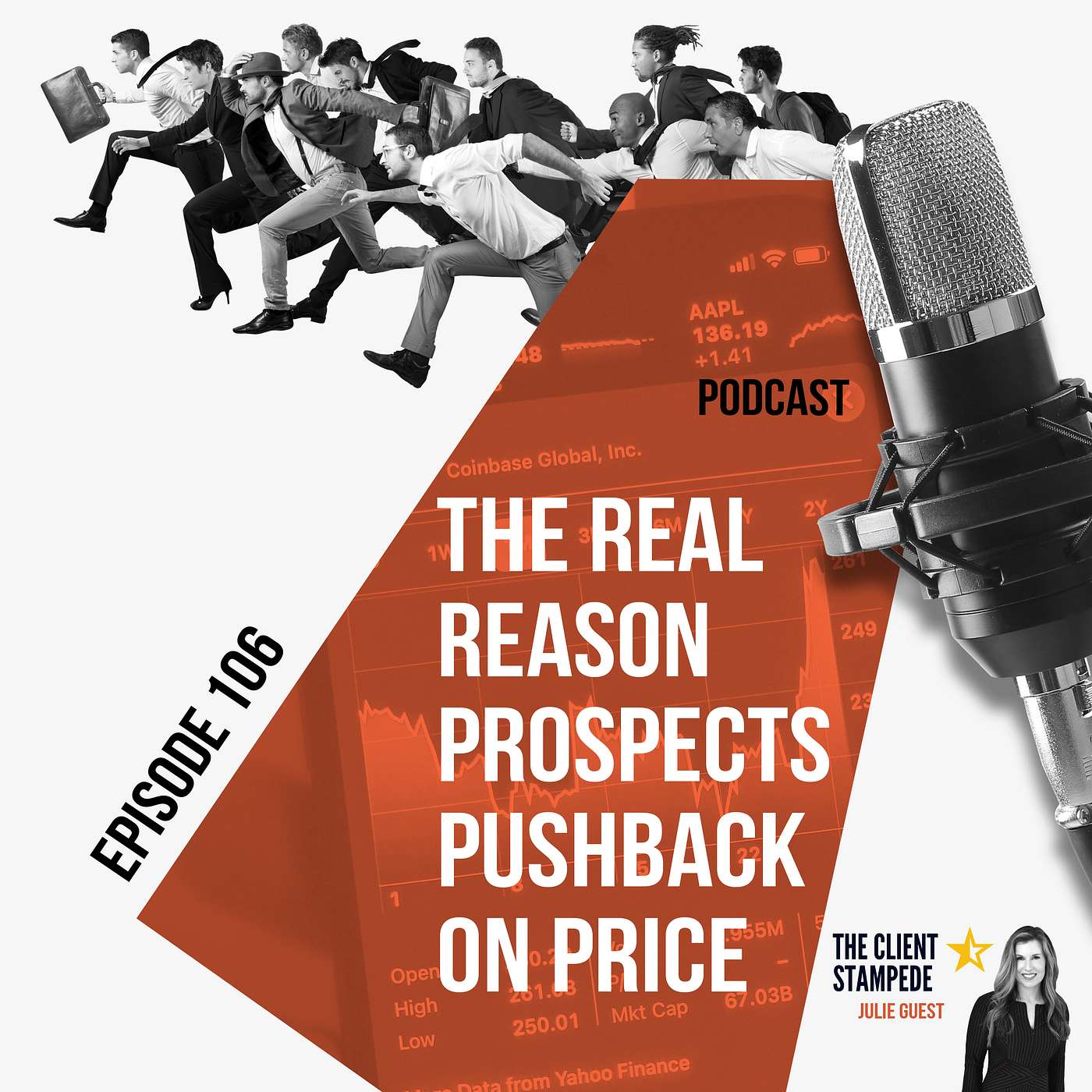 #106 The REAL (surprising) reason prospects are pushing back on your pricing