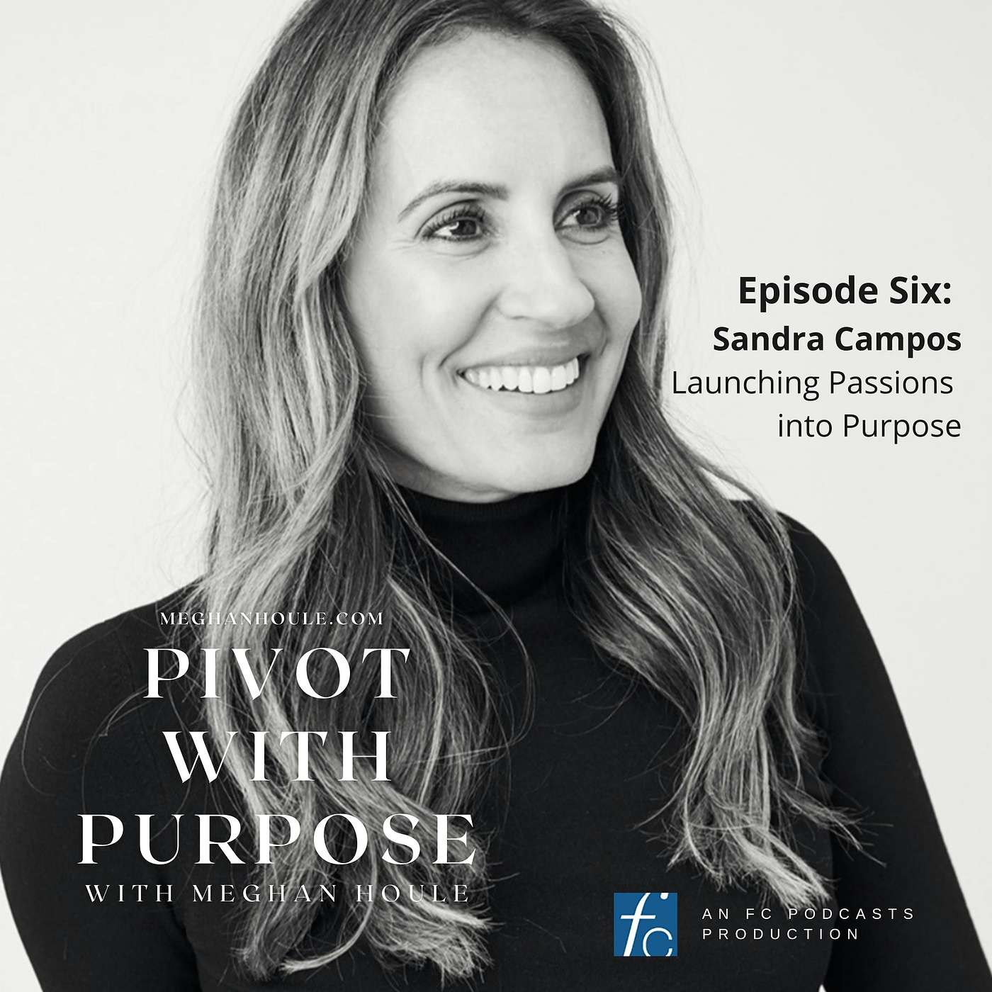 Pivot with Purpose with Meghan Houle