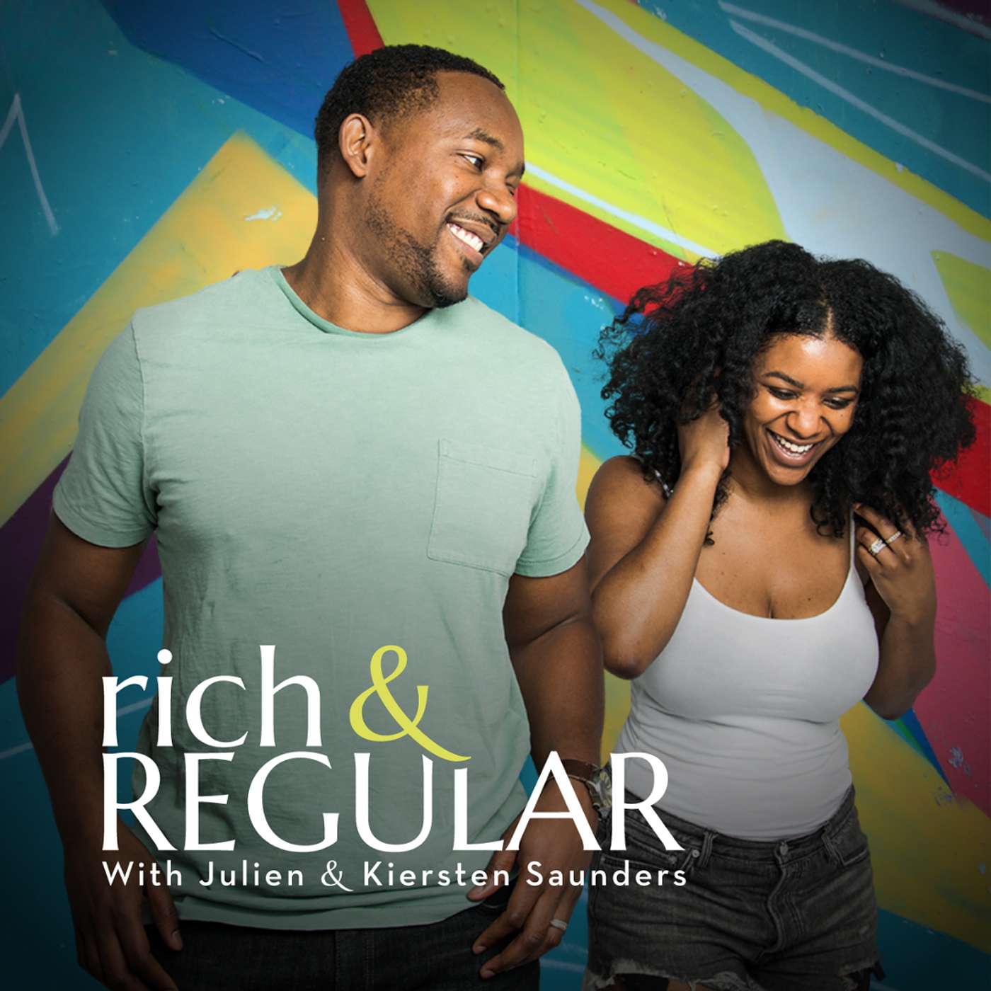 rich & REGULAR with Kiersten and Julien Saunders Artwork