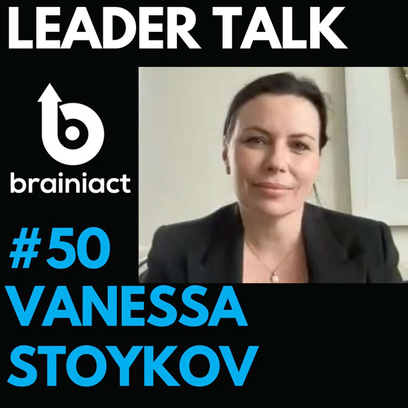Leader Talk - By Brainiact