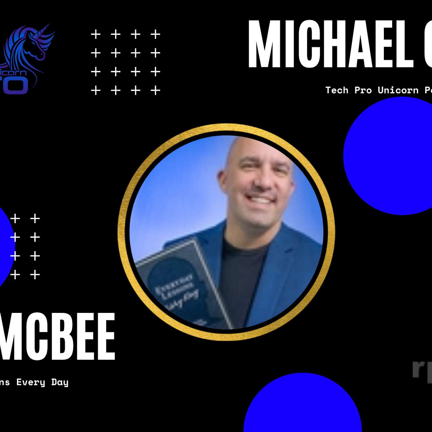 Tech Pro Unicorn Podcast
