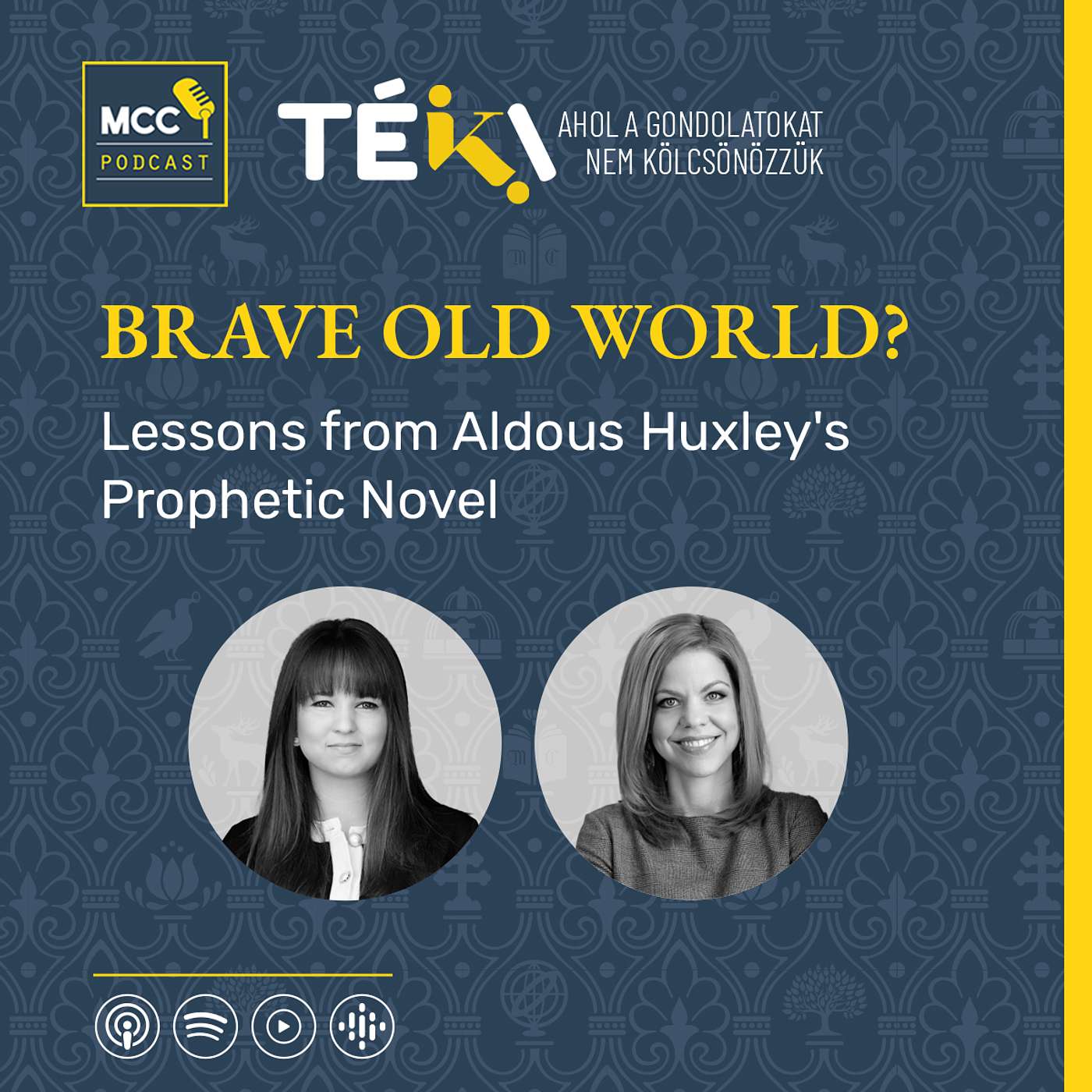 TÉKA | Brave Old World? Lessons from Aldous Huxley's Prophetic Novel episode artwork