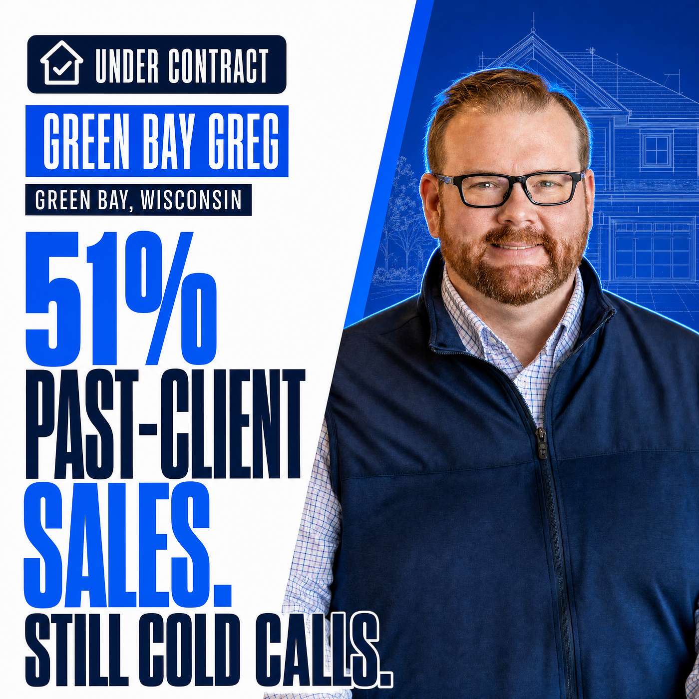 Green Bay Greg on the Grenade Rule, 51% Past-Client Sales, and Why He Still Cold Calls at 42 episode artwork