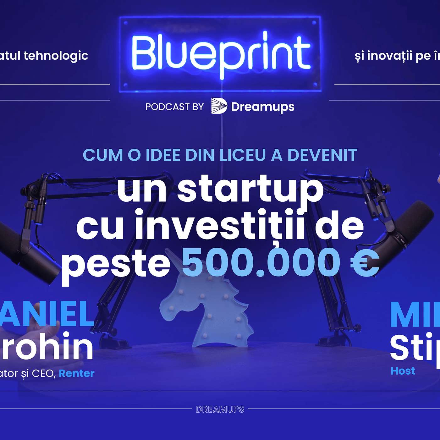 Cum o idee din liceu devine startup cu investiții de 500K+ € | Dan Trohin, co-fondator și CEO Renter
