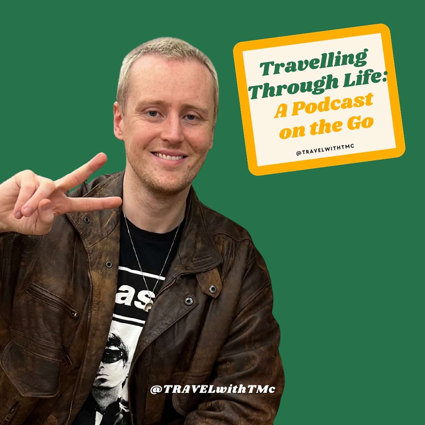 Travelling Through Life: A Podcast on the Go