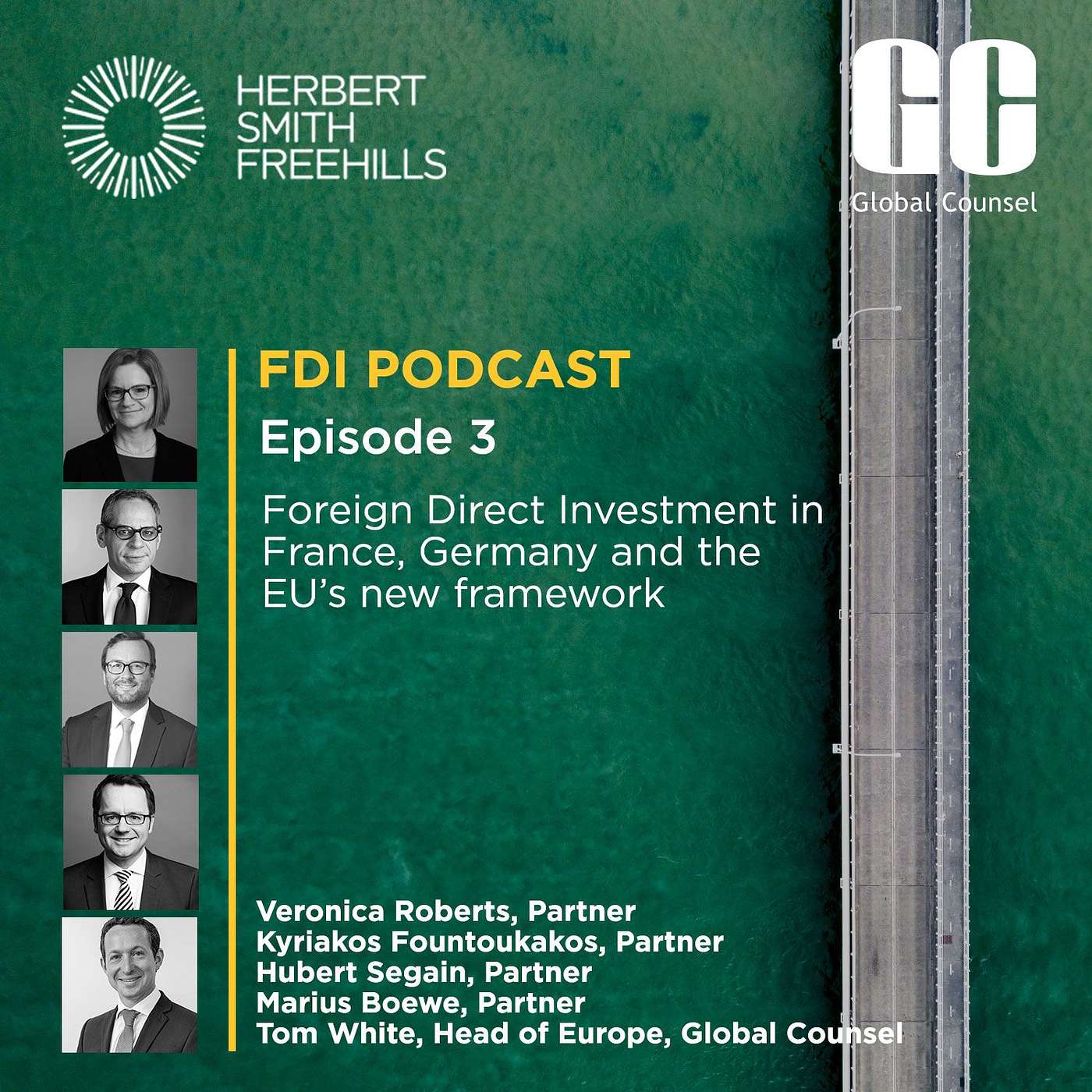 FDI EP3: Foreign Direct Investment in France, Germany and the EU’s new framework episode artwork