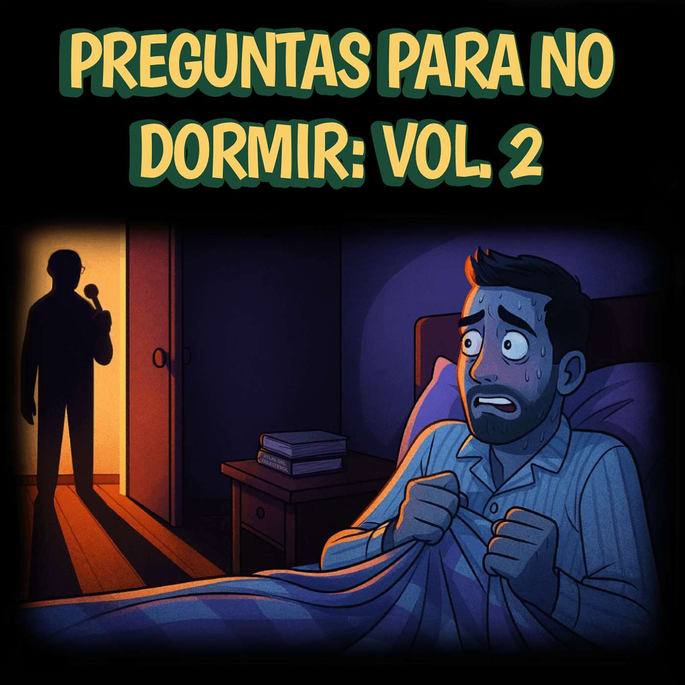 Preguntas Para No Dormir: Vol. 2 Preguntas Para No Dormir: Vol. 2