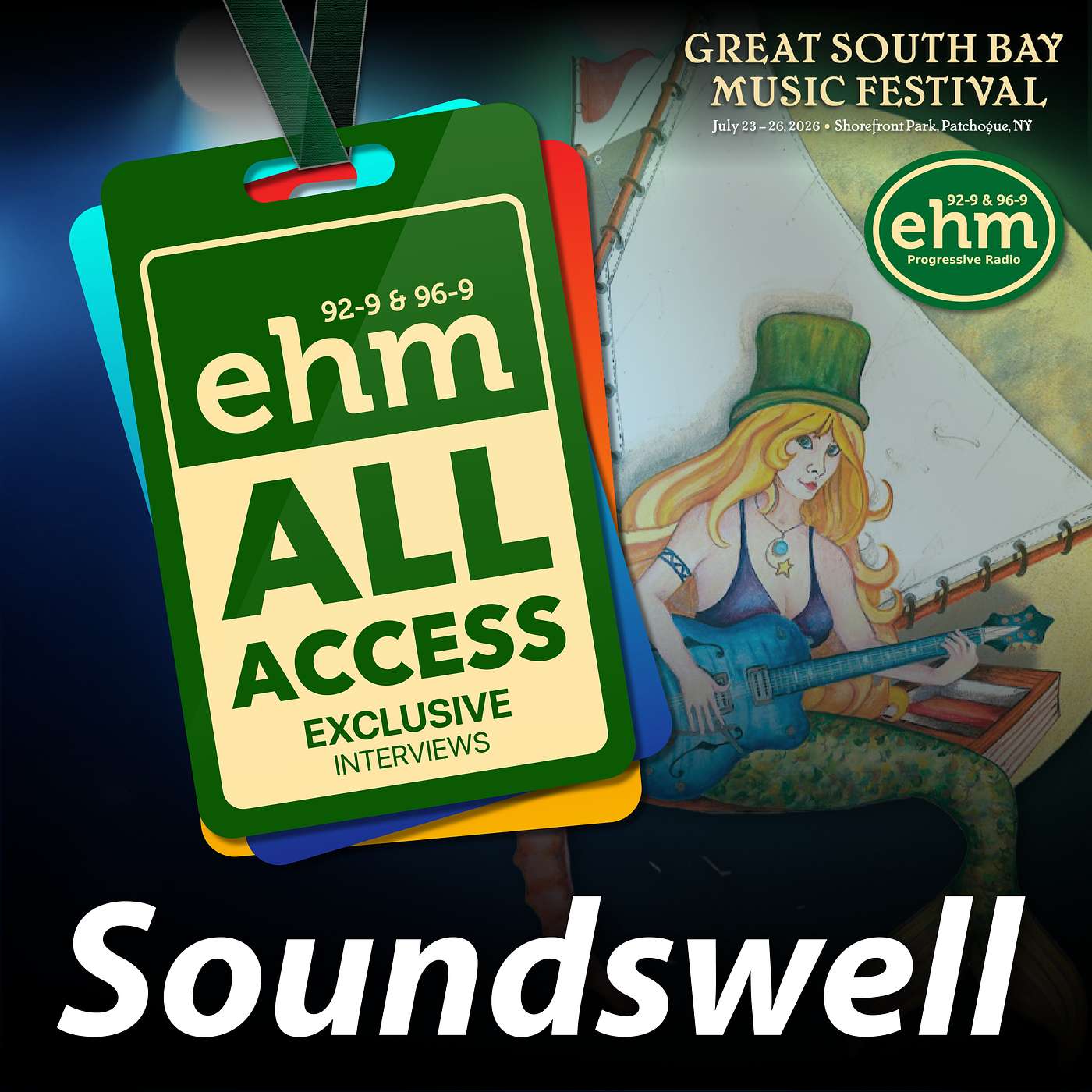 WEHM All Access - Great South Bay Music Festival - Soundswell episode artwork