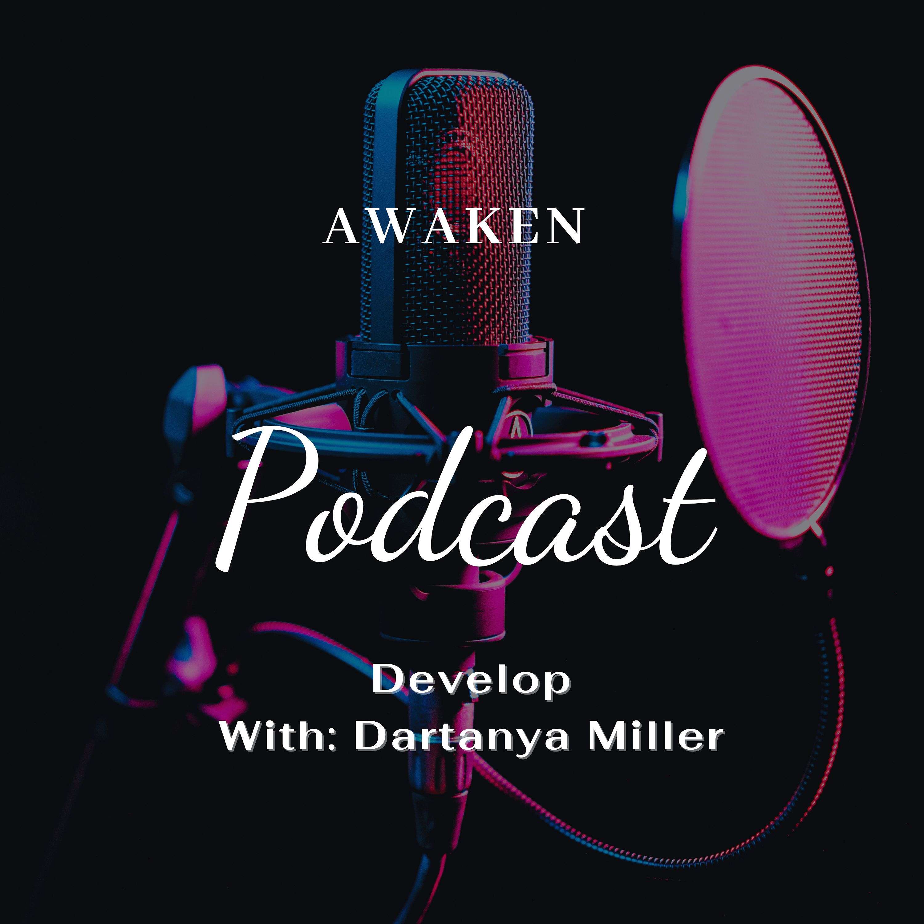 Dartanya Miller's Podcast