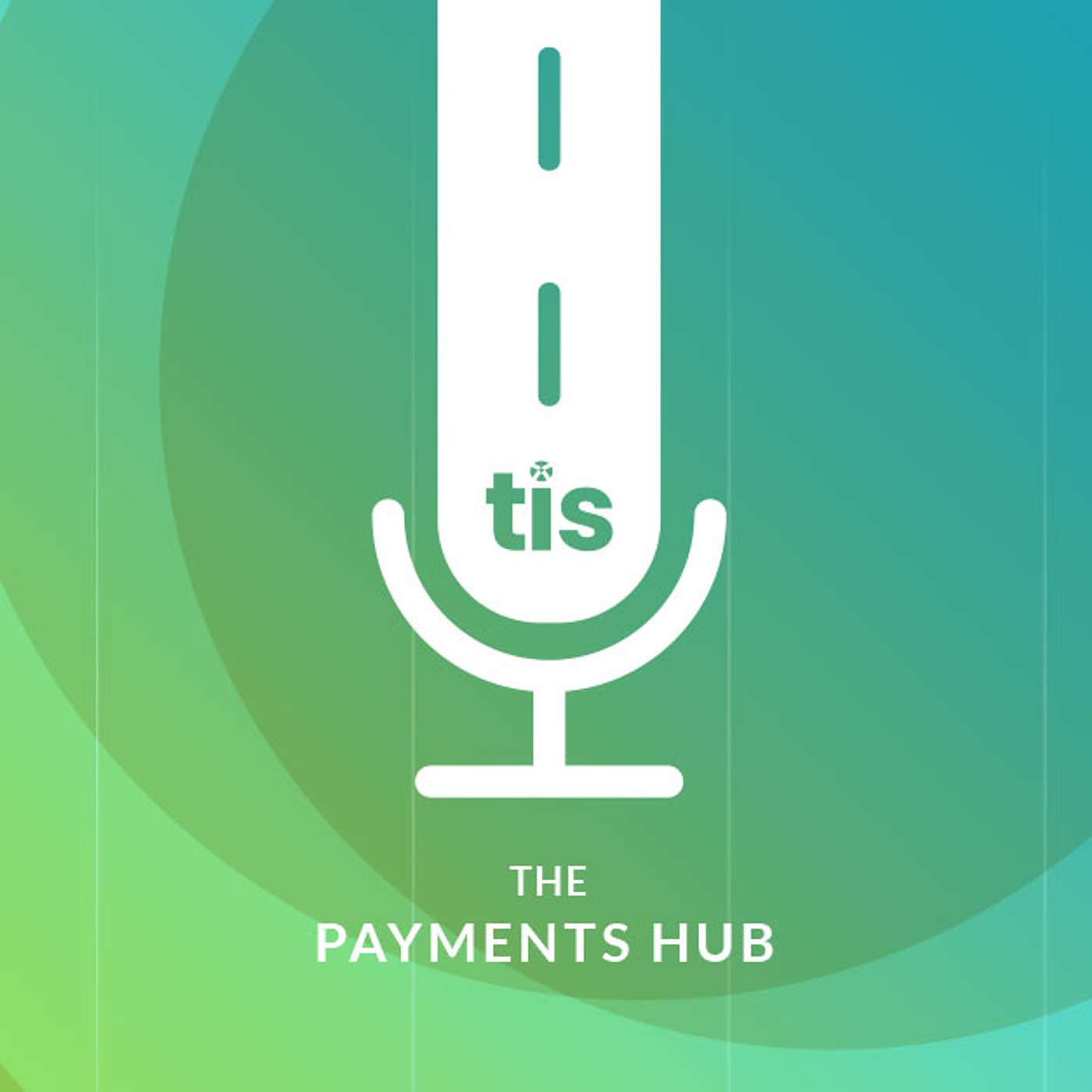 The Payments Hub Podcast