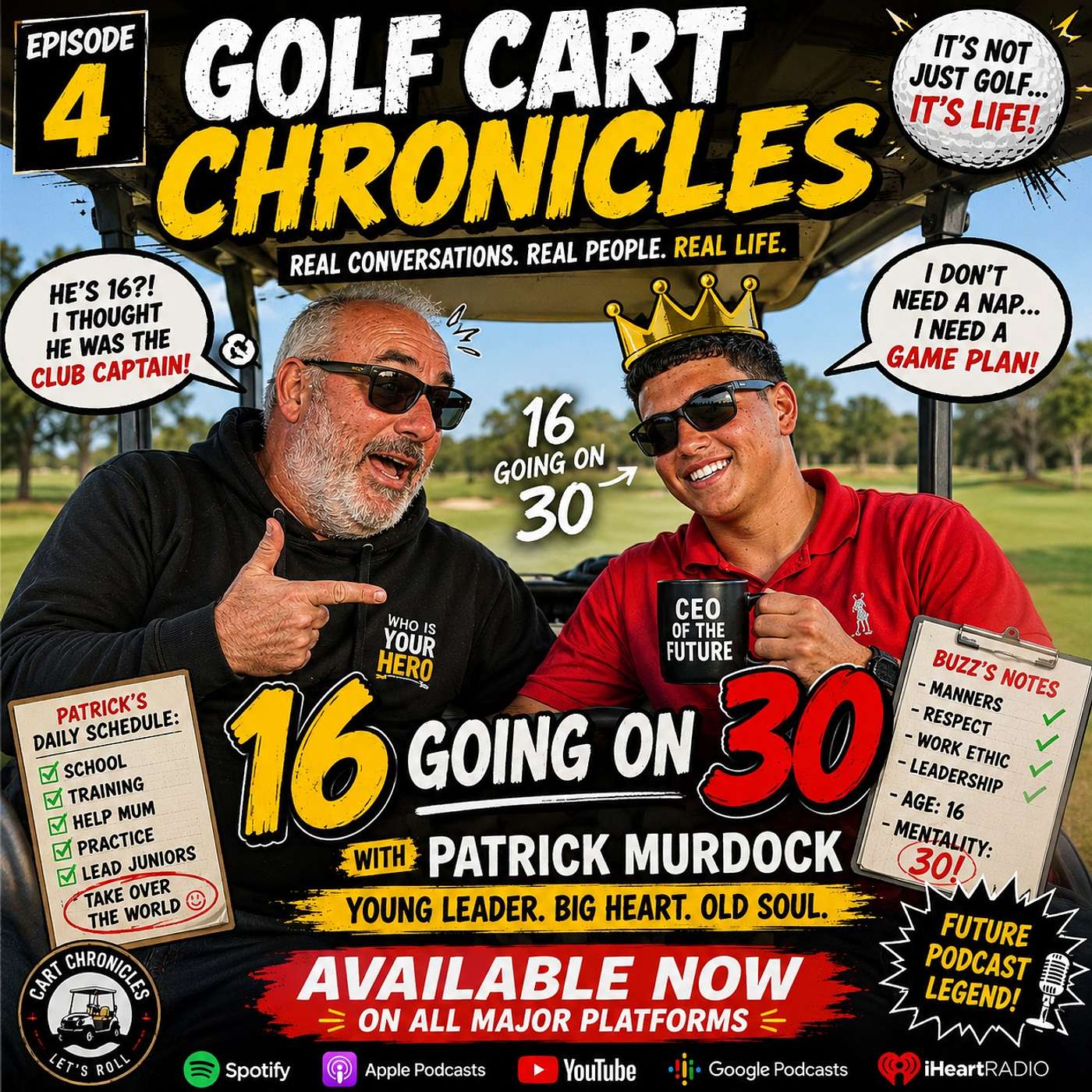 Golf Cart Chronicles – Episode 4 Patrick Murdock – “16 Going On 30” episode artwork