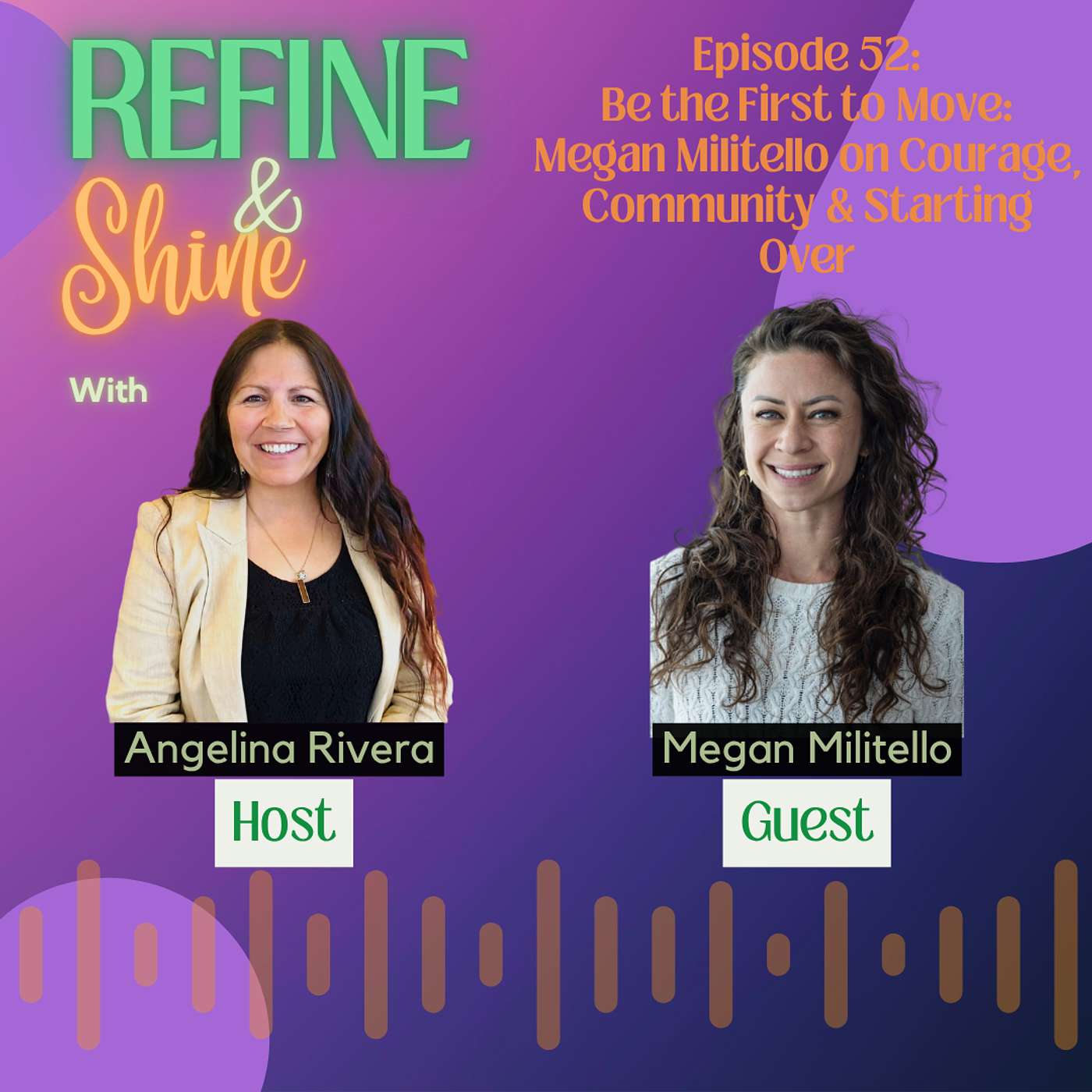 Refine and Shine with Angelina Rivera