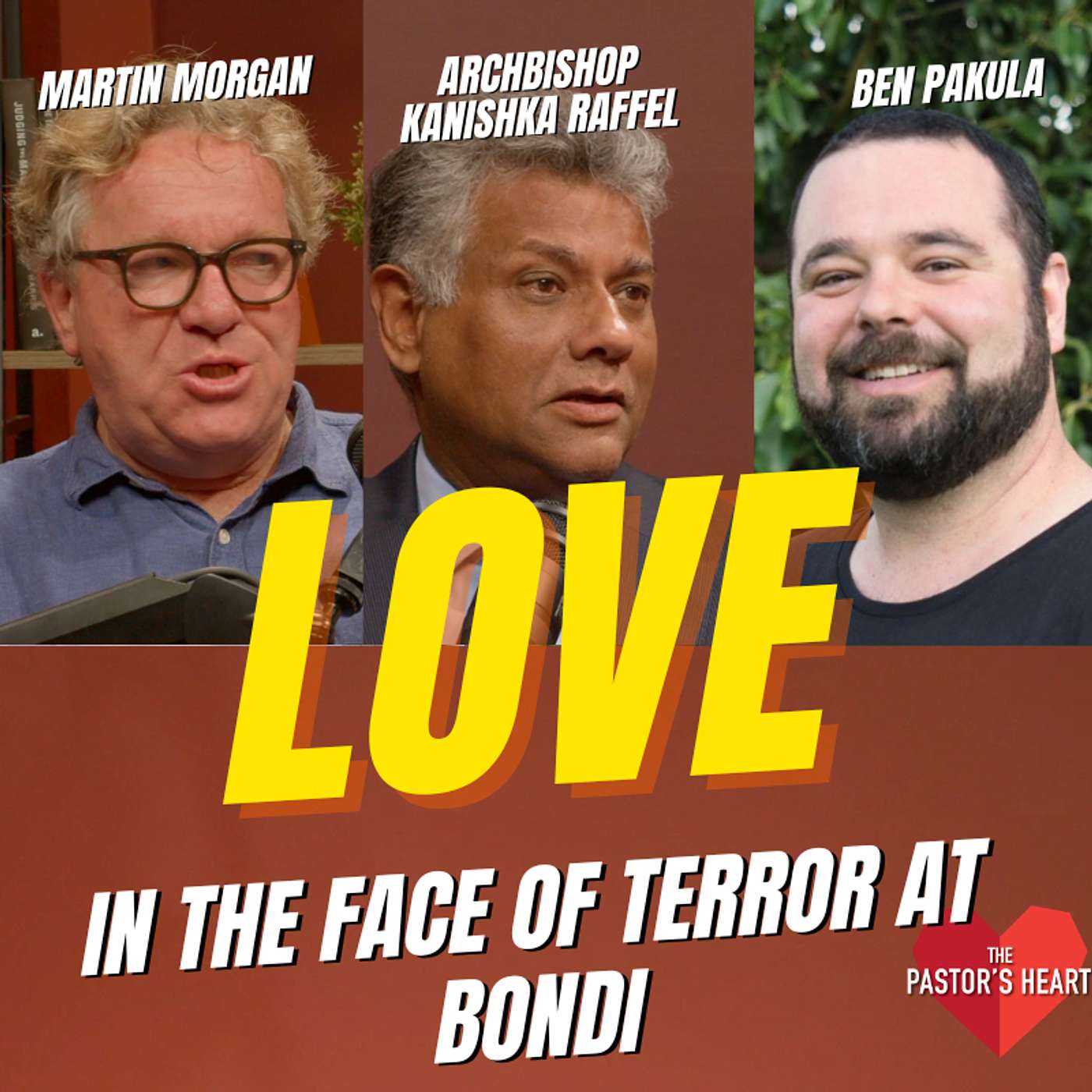 Kanishka on love in the face of terror at Bondi - Kanishka Raffel, Martin Morgan and Ben Pakula
