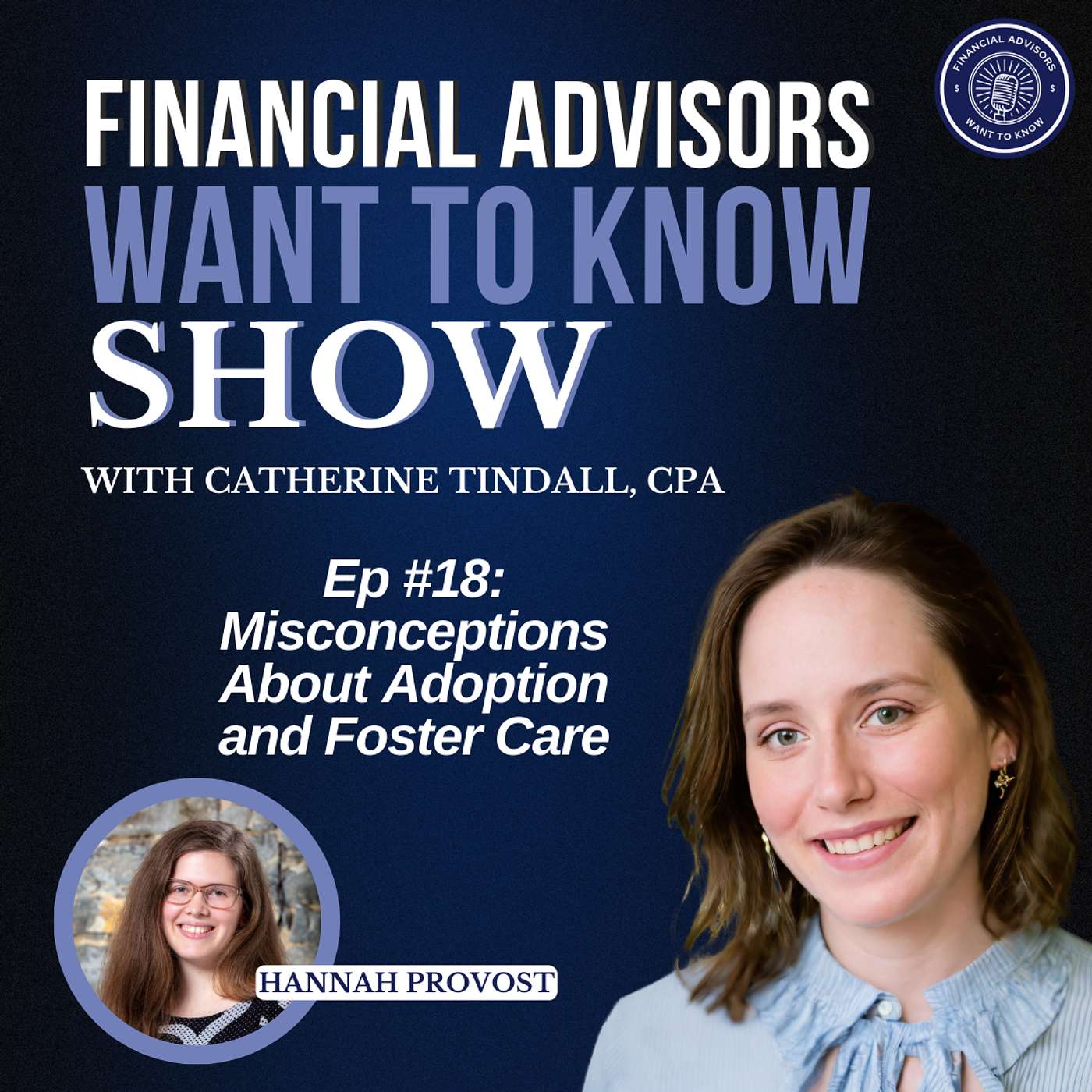 Financial Advisors Want To Know Podcast