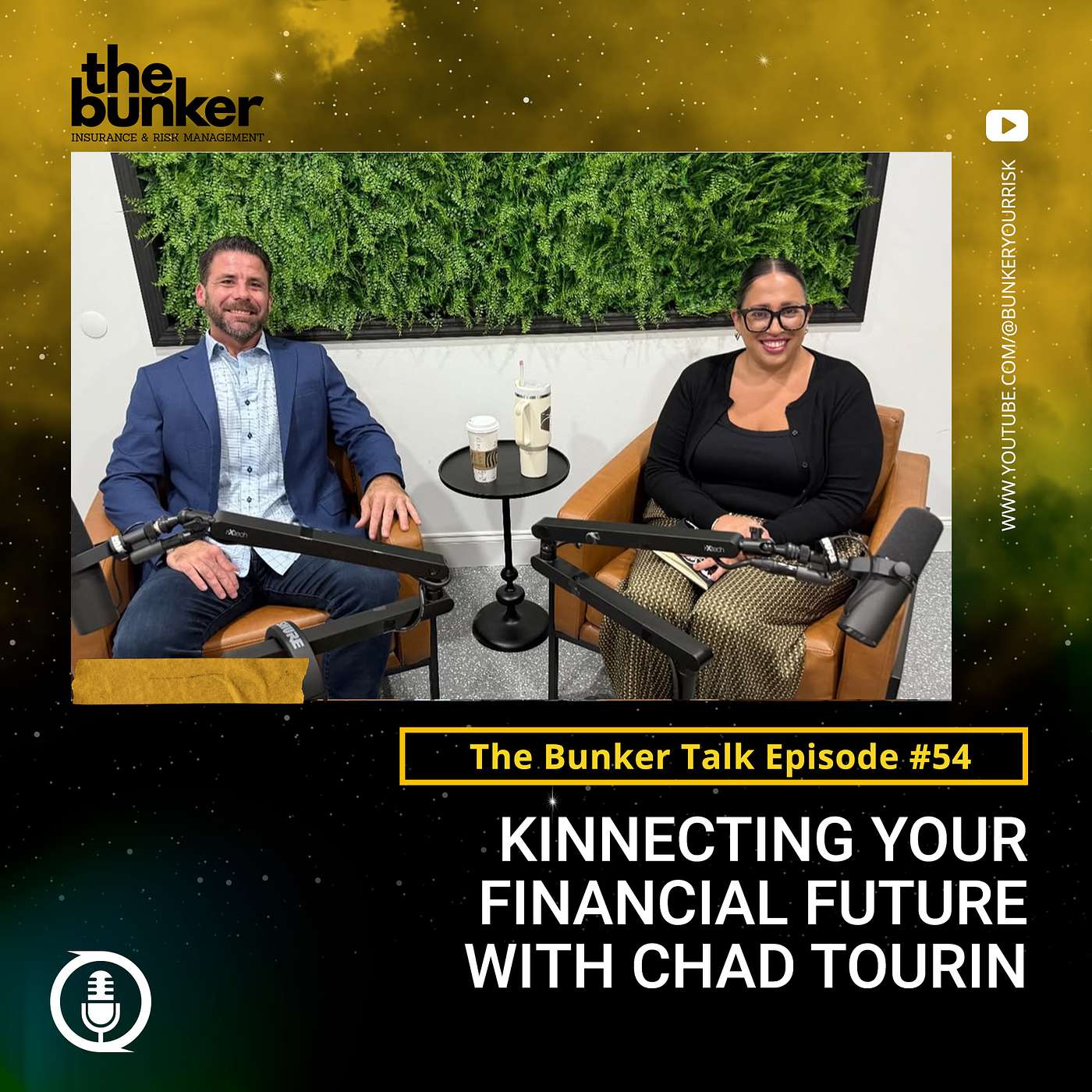 Ep. 54: KINNECTing Your Financial Future with Chad Tourin