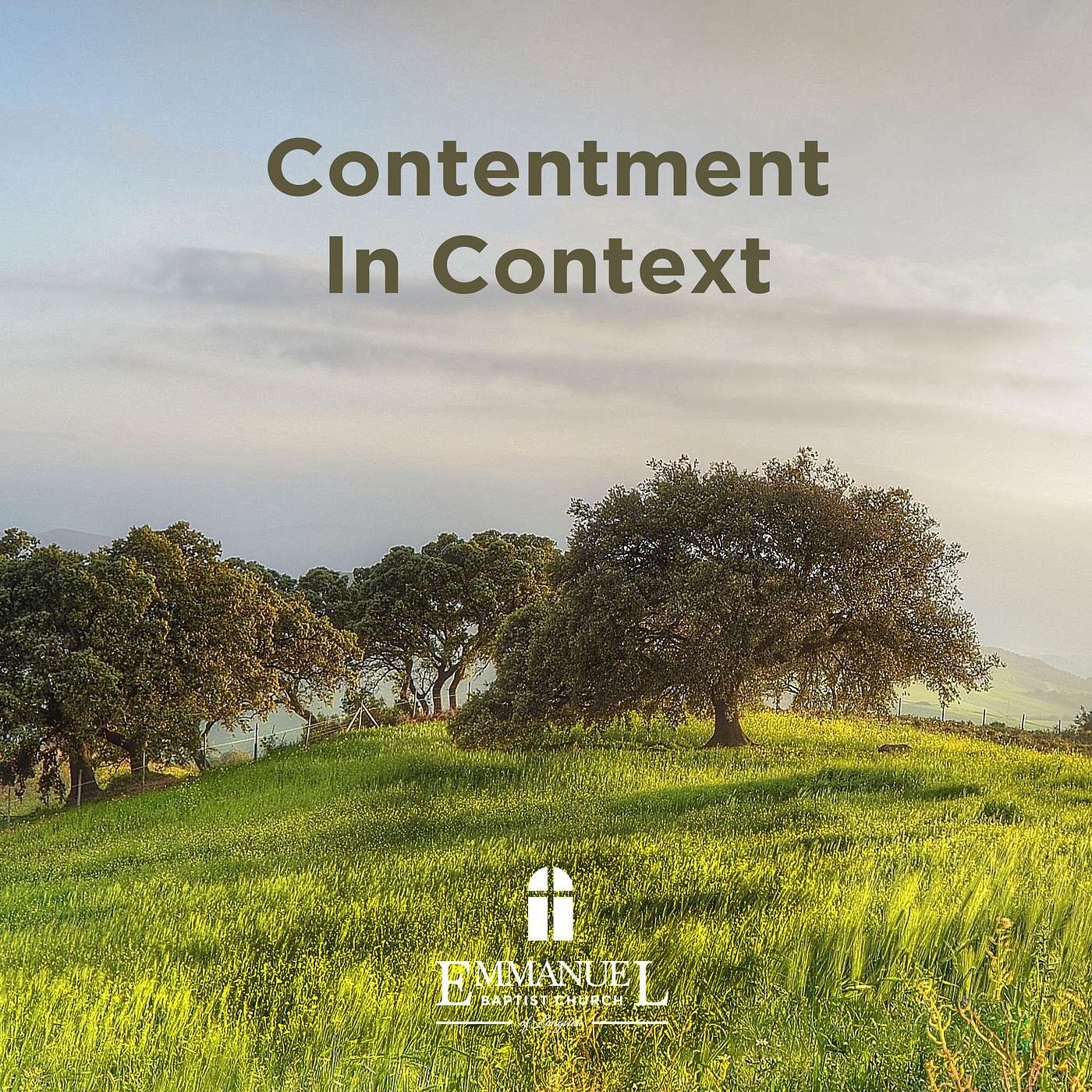 Contentment In Context - Sunday AM 05/21/2023 - Pastor Bob Gray II episode artwork