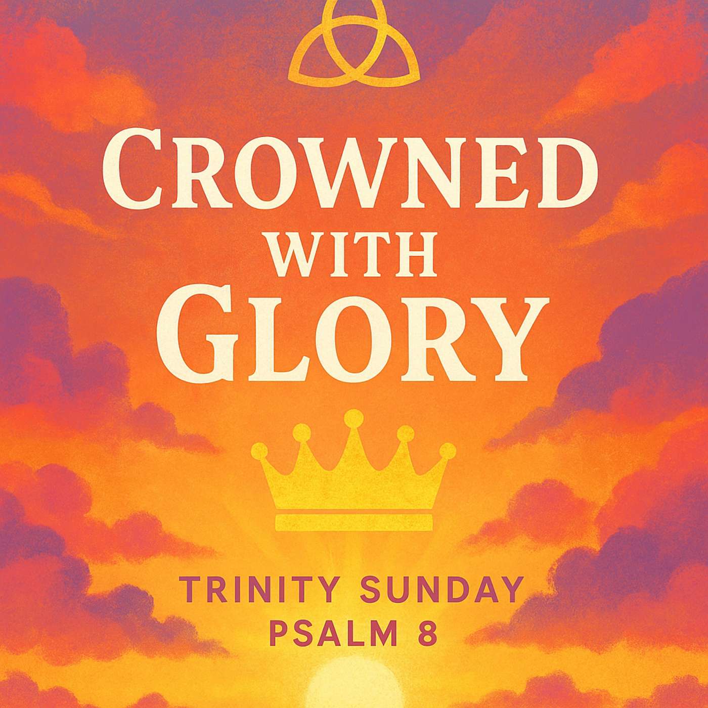 Crowned with glory