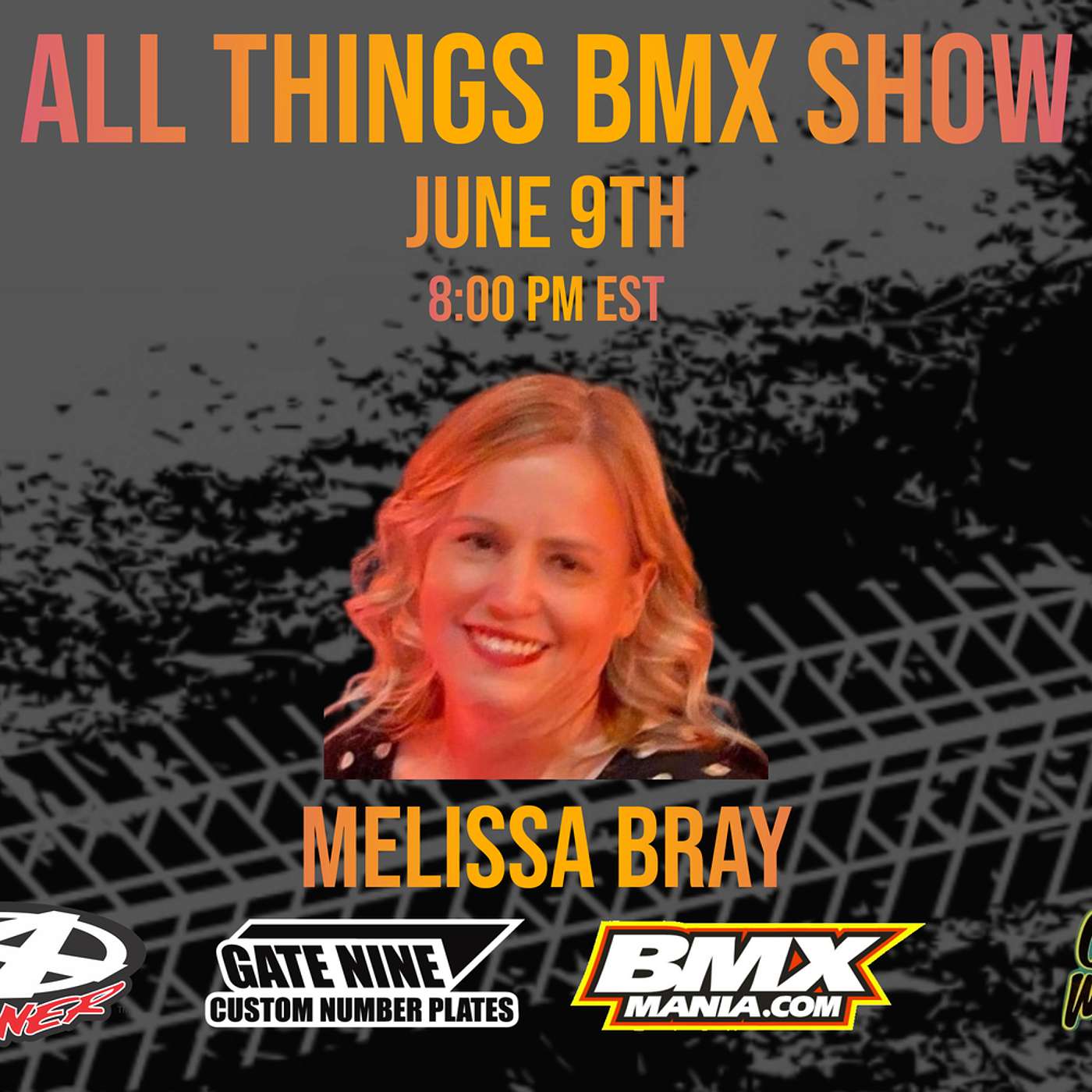 All Things BMX Show With Melissa Bray