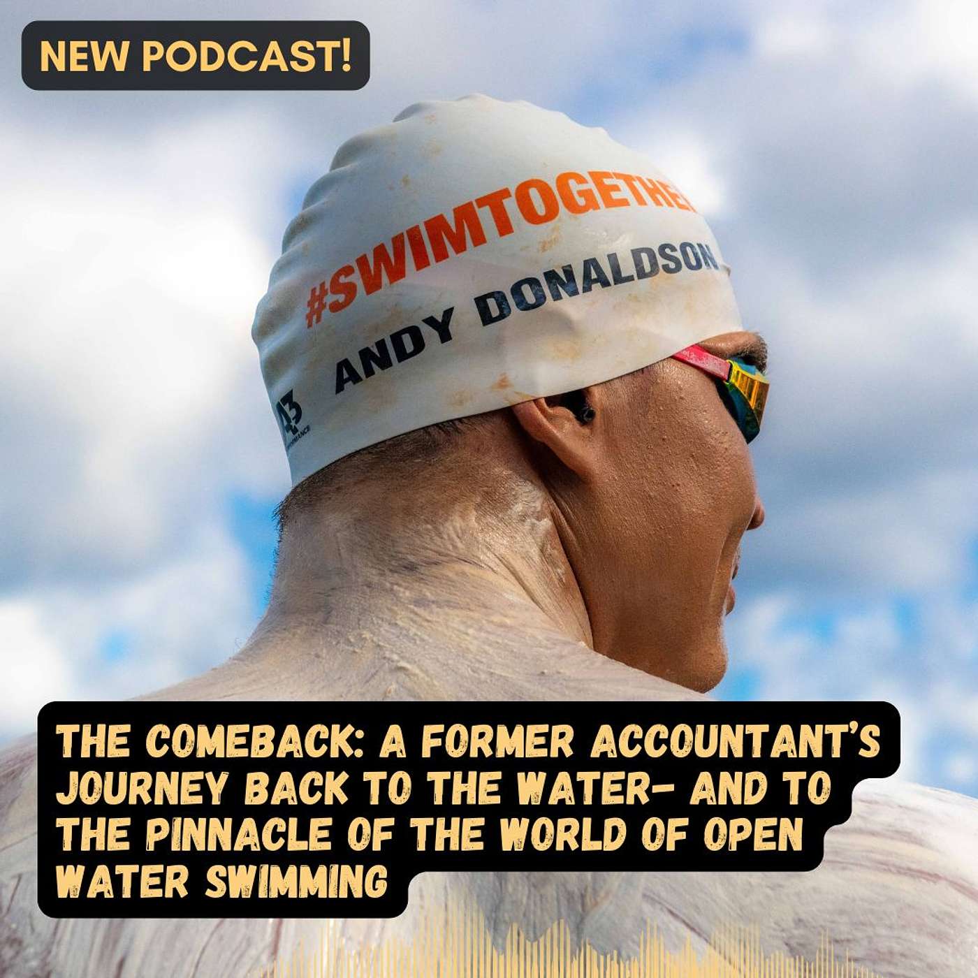 #83 The Comeback: A Former Accountant’s Journey Back to The Water- And to The Pinnacle of the World of Open Water Swimming