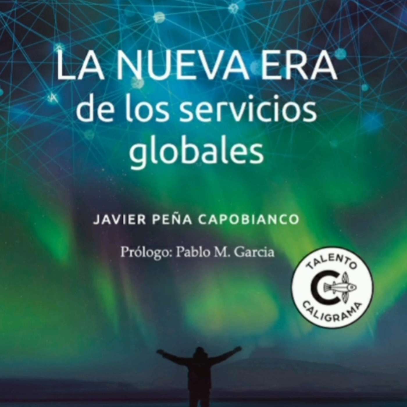 #06- La nueva era de los Servicios Globales