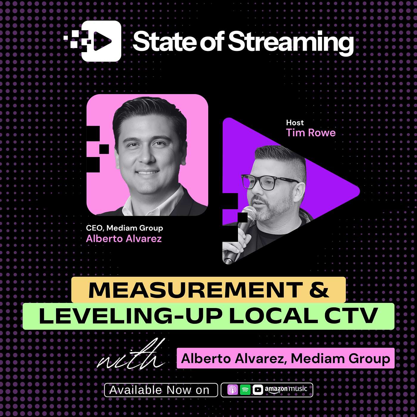 How To Connect Measurement and Local Connected TV Advertising with Albert Alvarez, CEO at The Mediam Group
