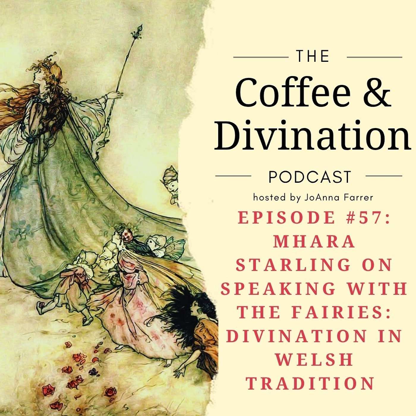 Mhara Starling on Speaking with the Fairies - Divination in Welsh Tradition