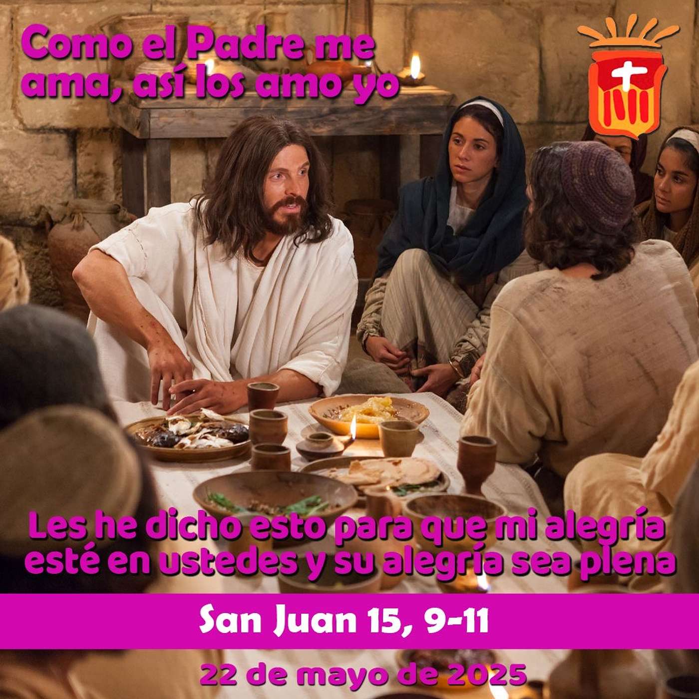2025-05-22 San Juan 15, 9-11: Jueves V Pascua