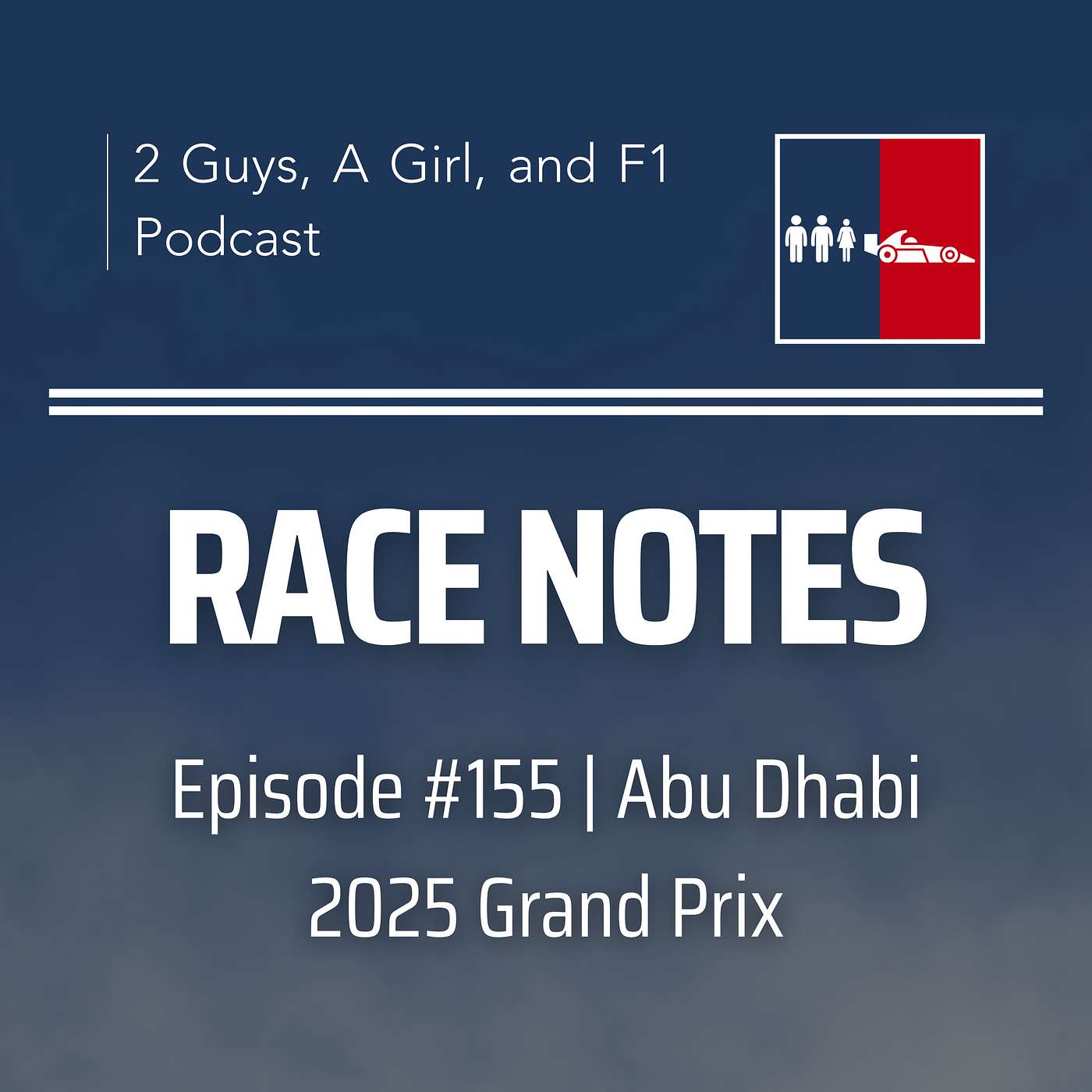 Race Notes | 2025 Abu Dhabi Grand Prix | Epi #155 | Title Decider, Smart Strategy & Farewell to Ground Effect F1