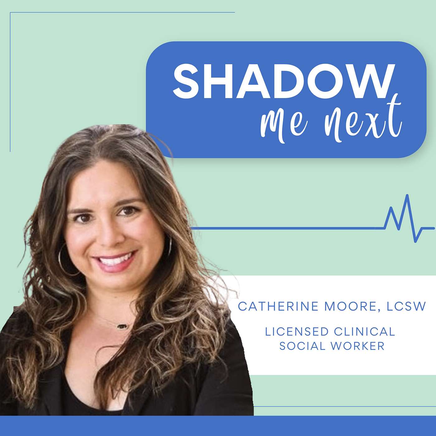 37 - Quality of Life vs. Medical Protocol: A Social Worker's Perspective | Catherine Moore, LCSW